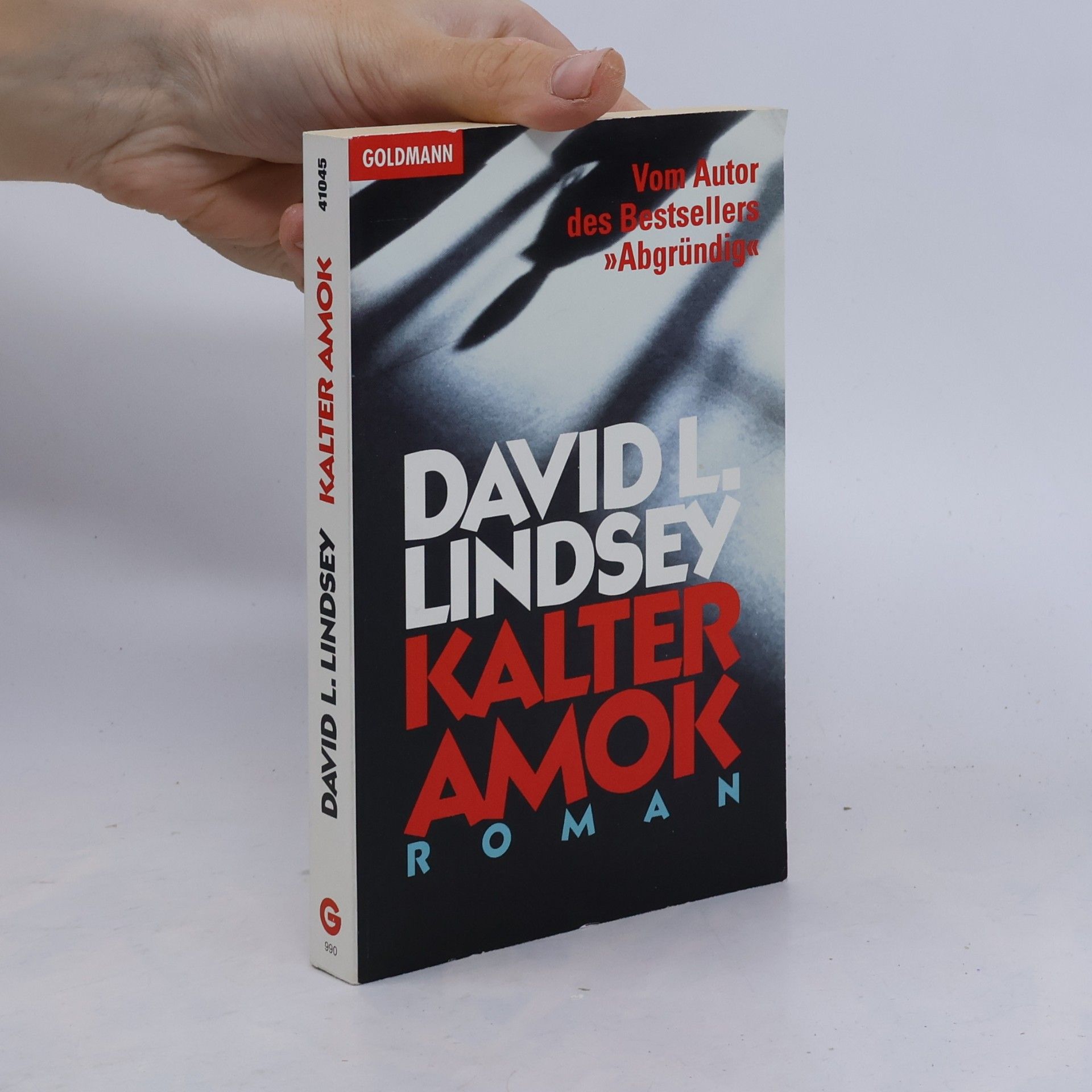 David L. Lindsey Kalter Amok. Roman