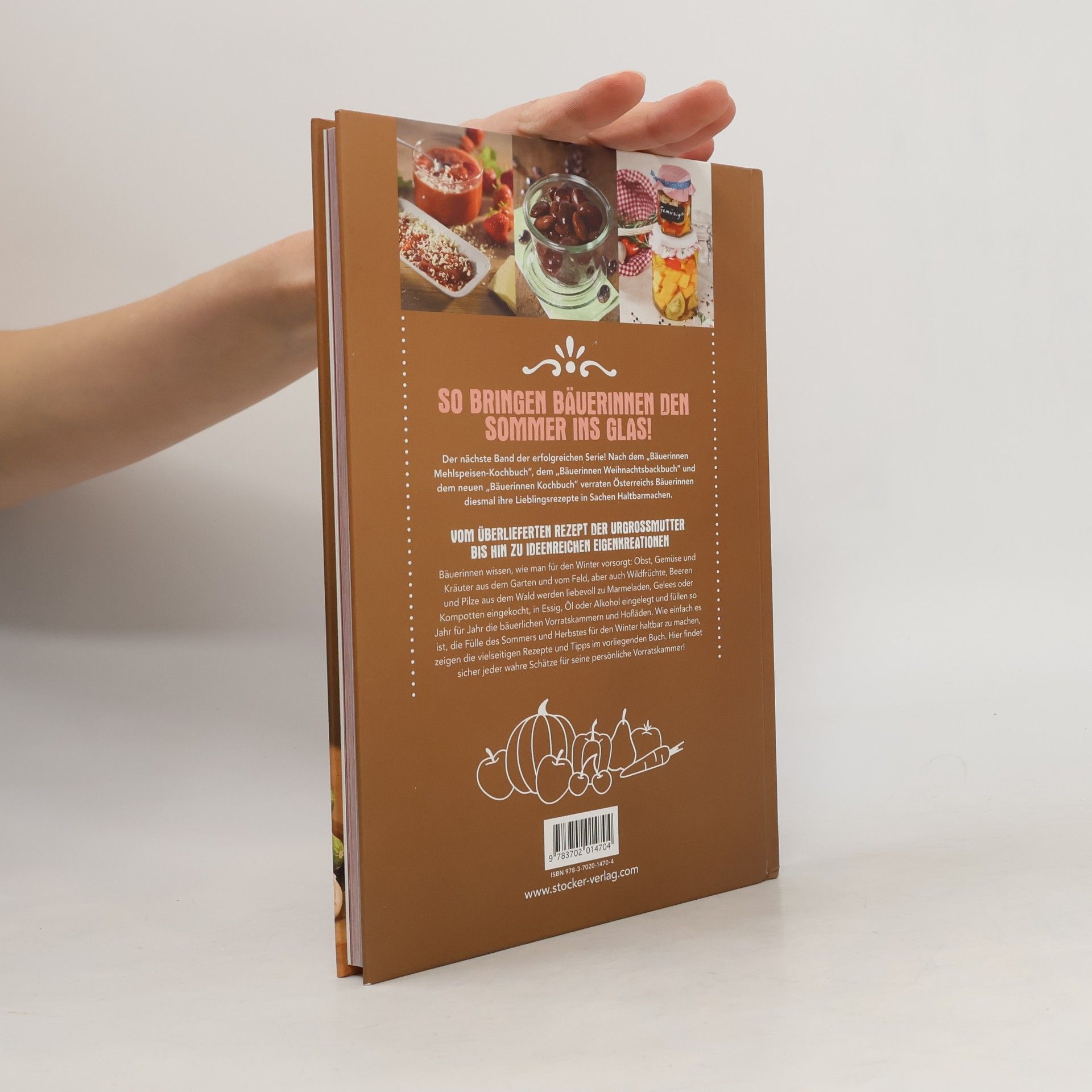 Das Bäuerinnen-Einkochbuch - Erweiterte Neuauflage mit vielen neuen Rezepten!