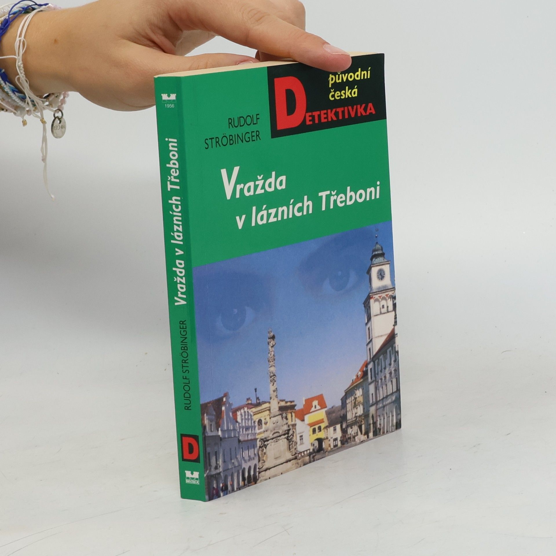 Rudolf Ströbinger Vražda v lázních Třeboni