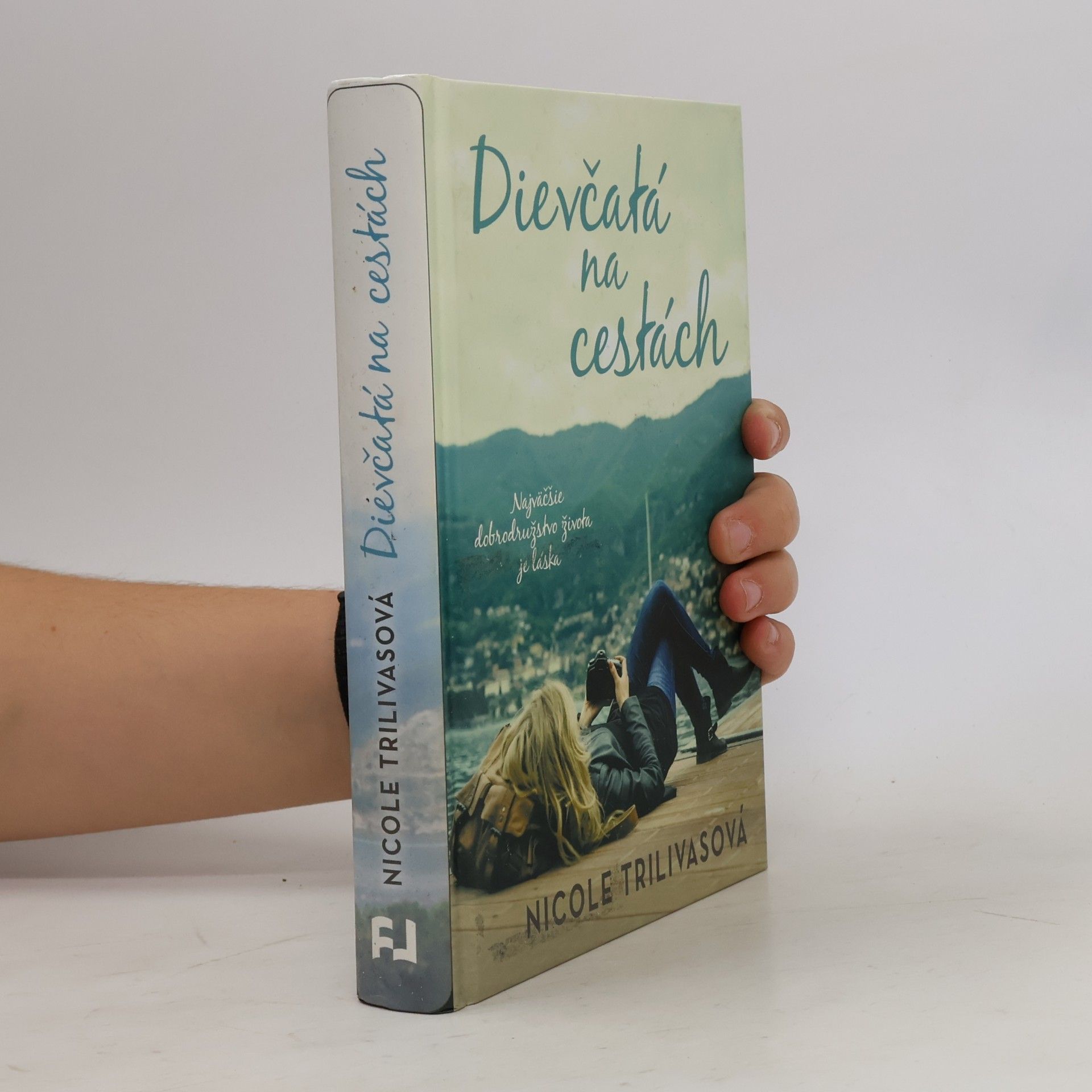 Nicole Trilivas Dievčatá na cestách