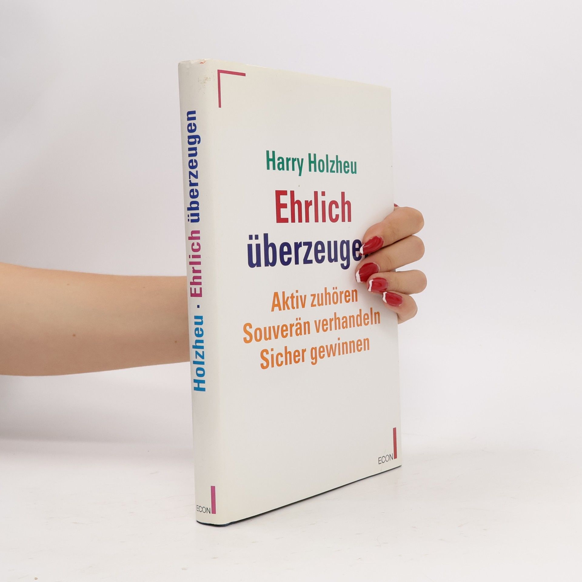 Harry Holzheu Ehrlich überzeugen