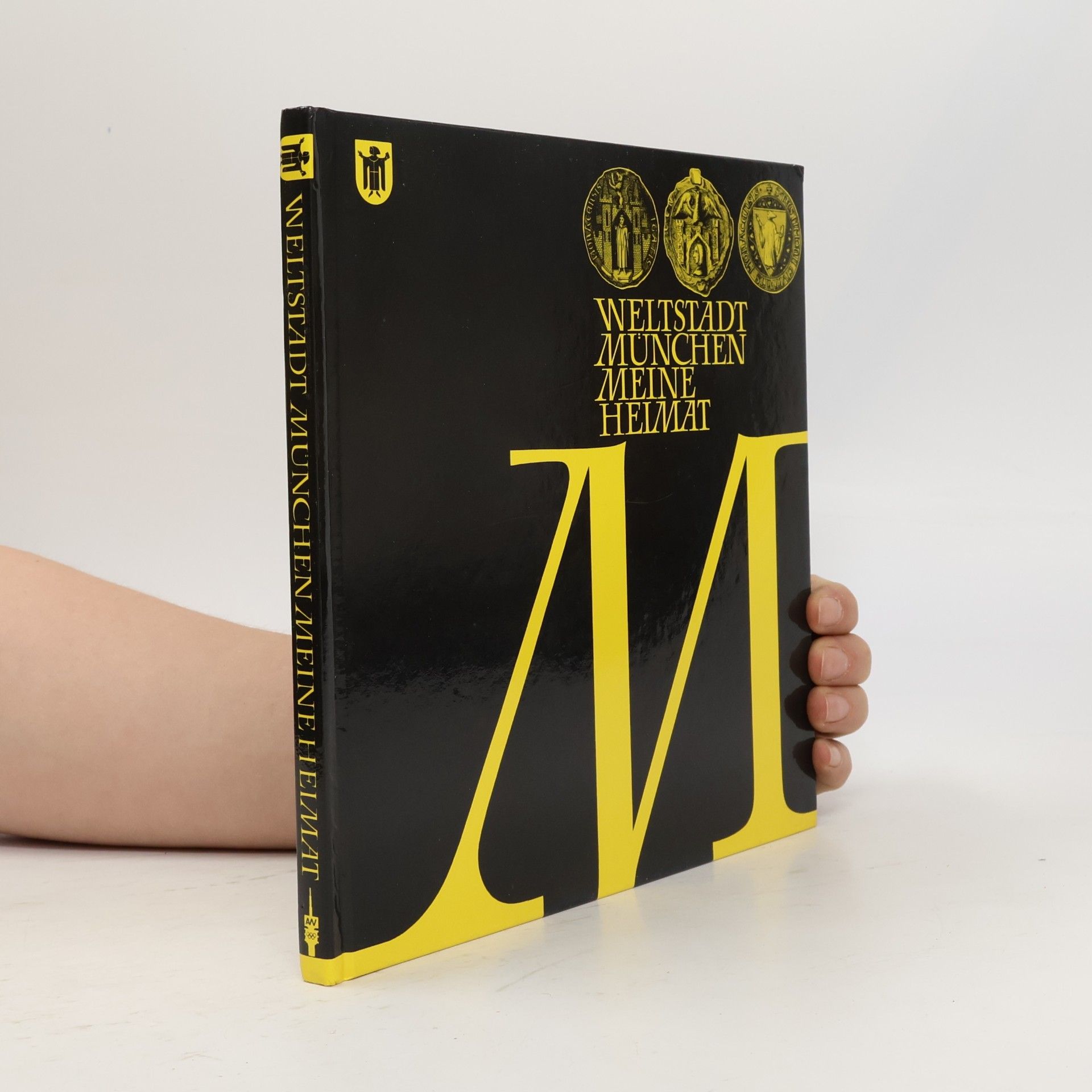 Collectif d'auteurs Weltstadt München Meine Heimat