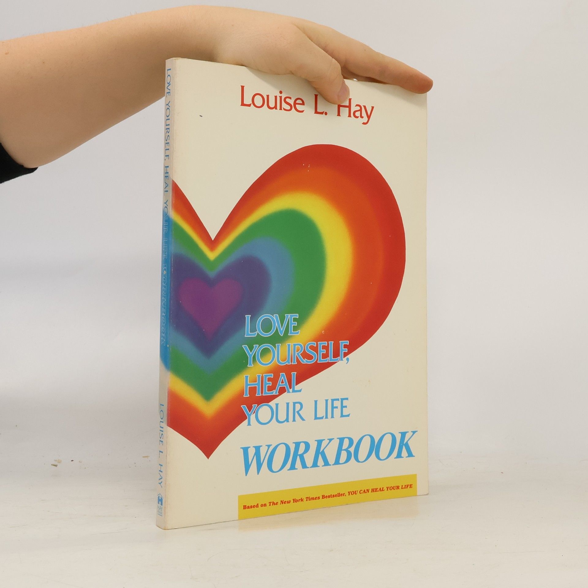 Louise Lynn Hay Love Yourself, Heal Your Life Workbook