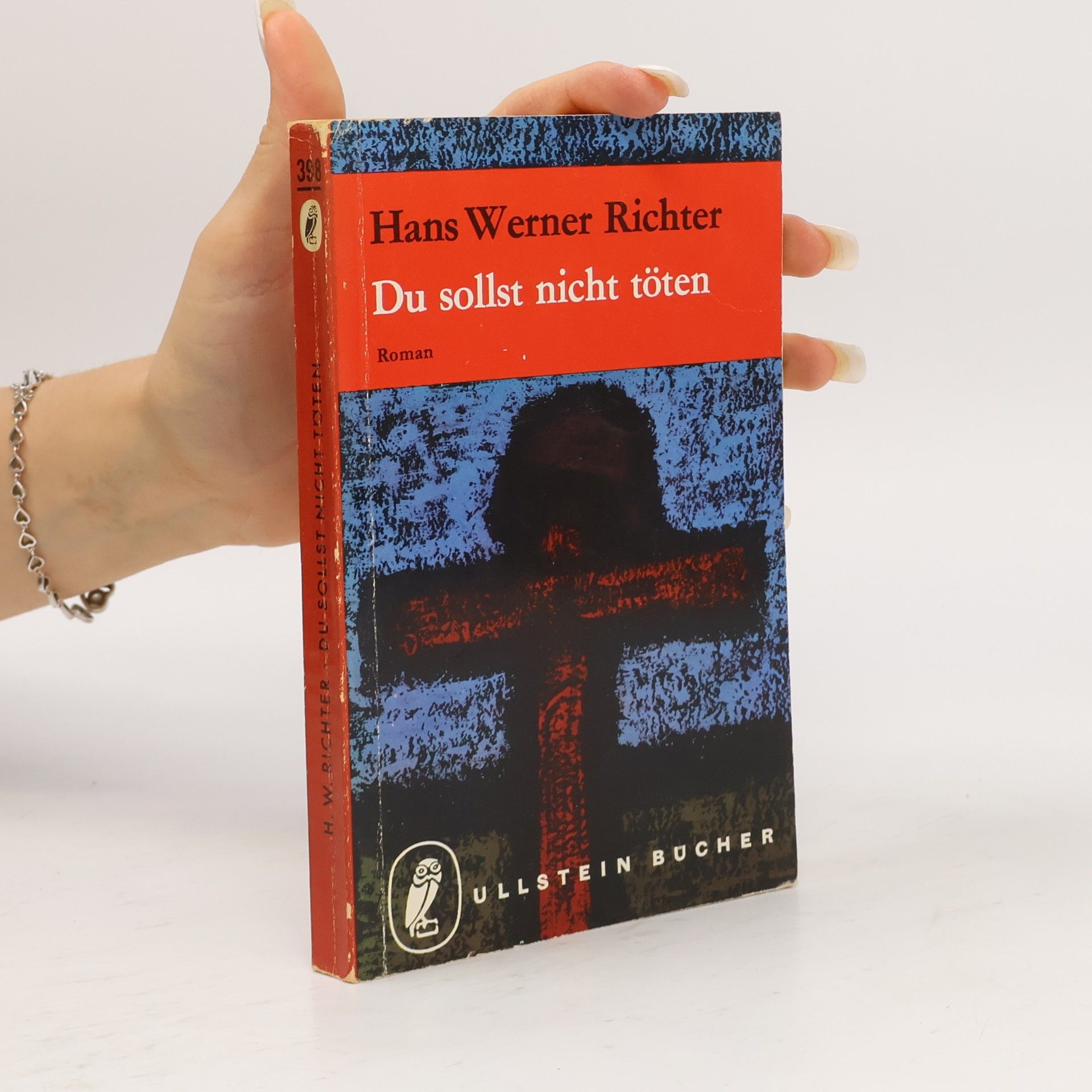 Hans Werner Richter Du sollst nicht töten