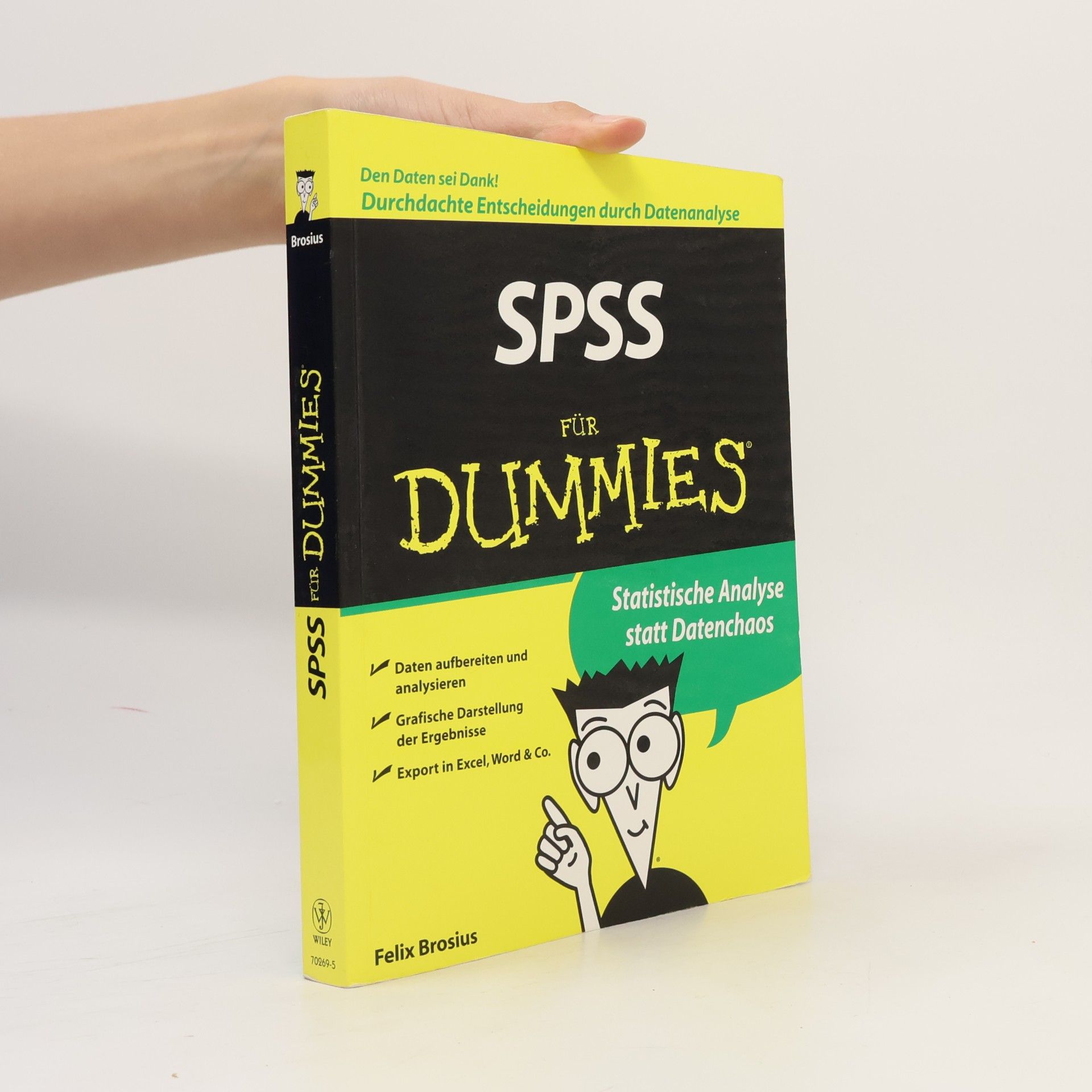 Felix Brosius SPSS für Dummies
