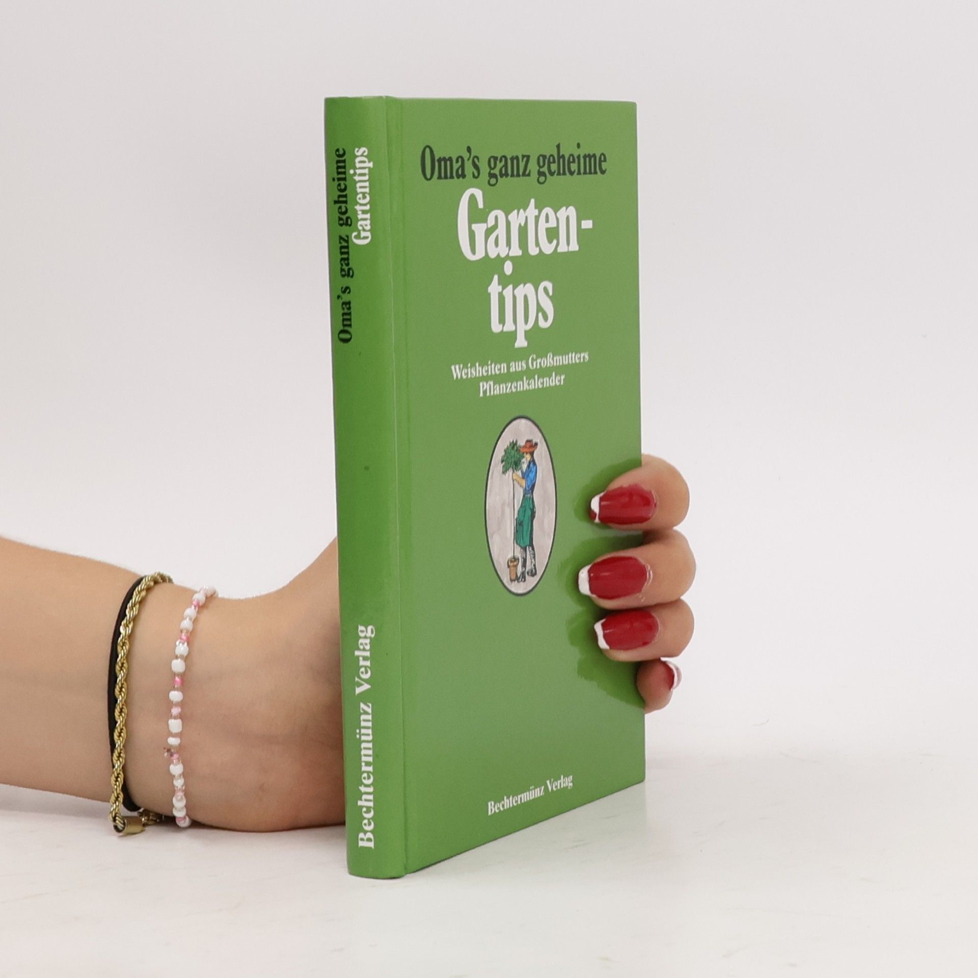 Autorenkollektiv Oma's ganz geheime Gartentips
