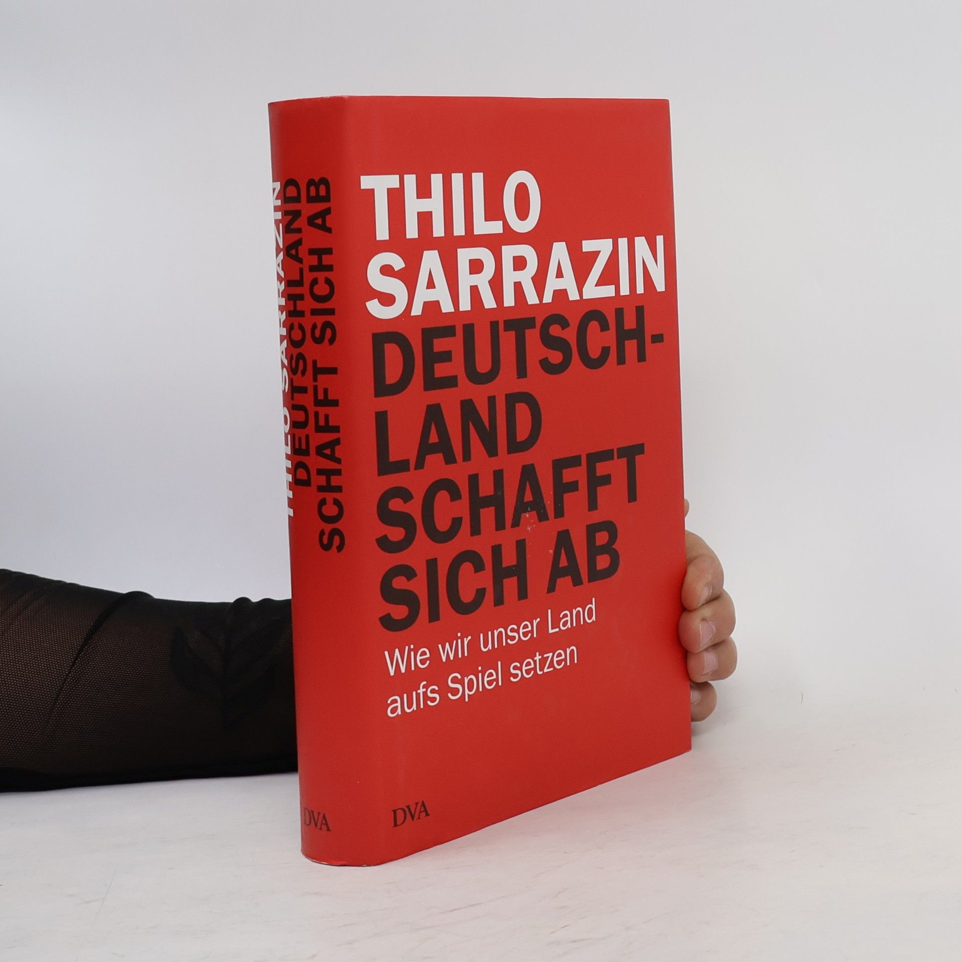 Thilo Sarrazin Deutschland schafft sich ab