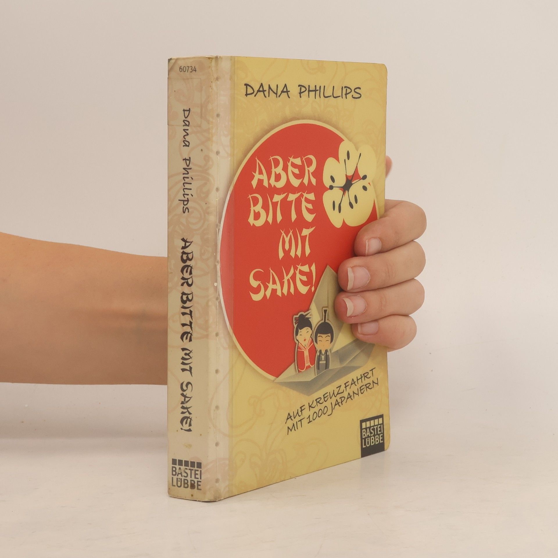Dana Phillips Aber bitte mit Sake!