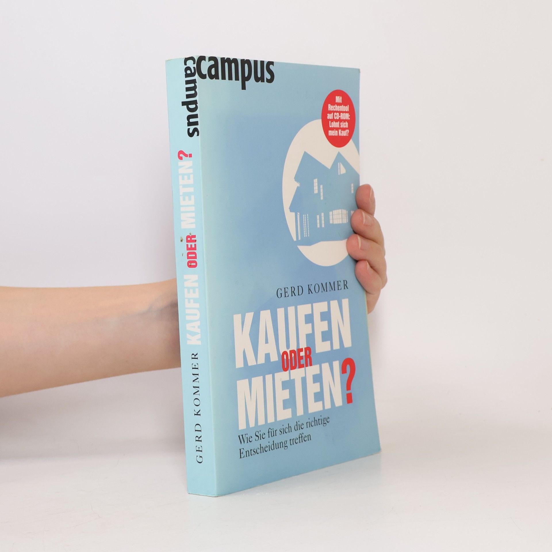 Gerd Kommer Kaufen oder mieten?