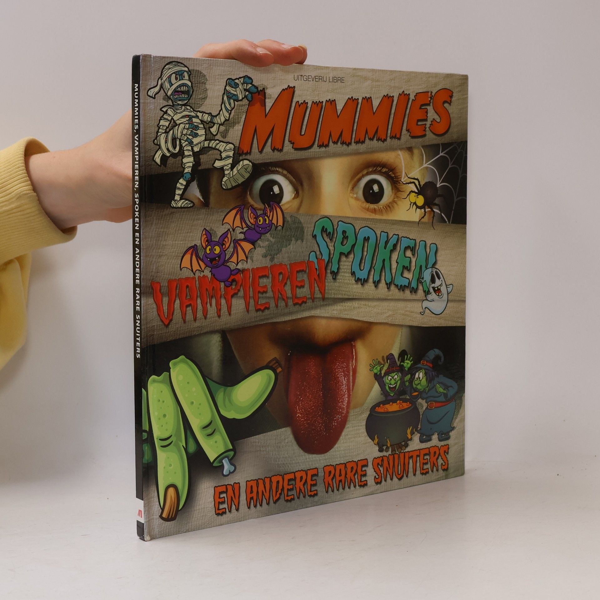 AA.VV. Mummies, vampieren, spoken en andere rare snuiters
