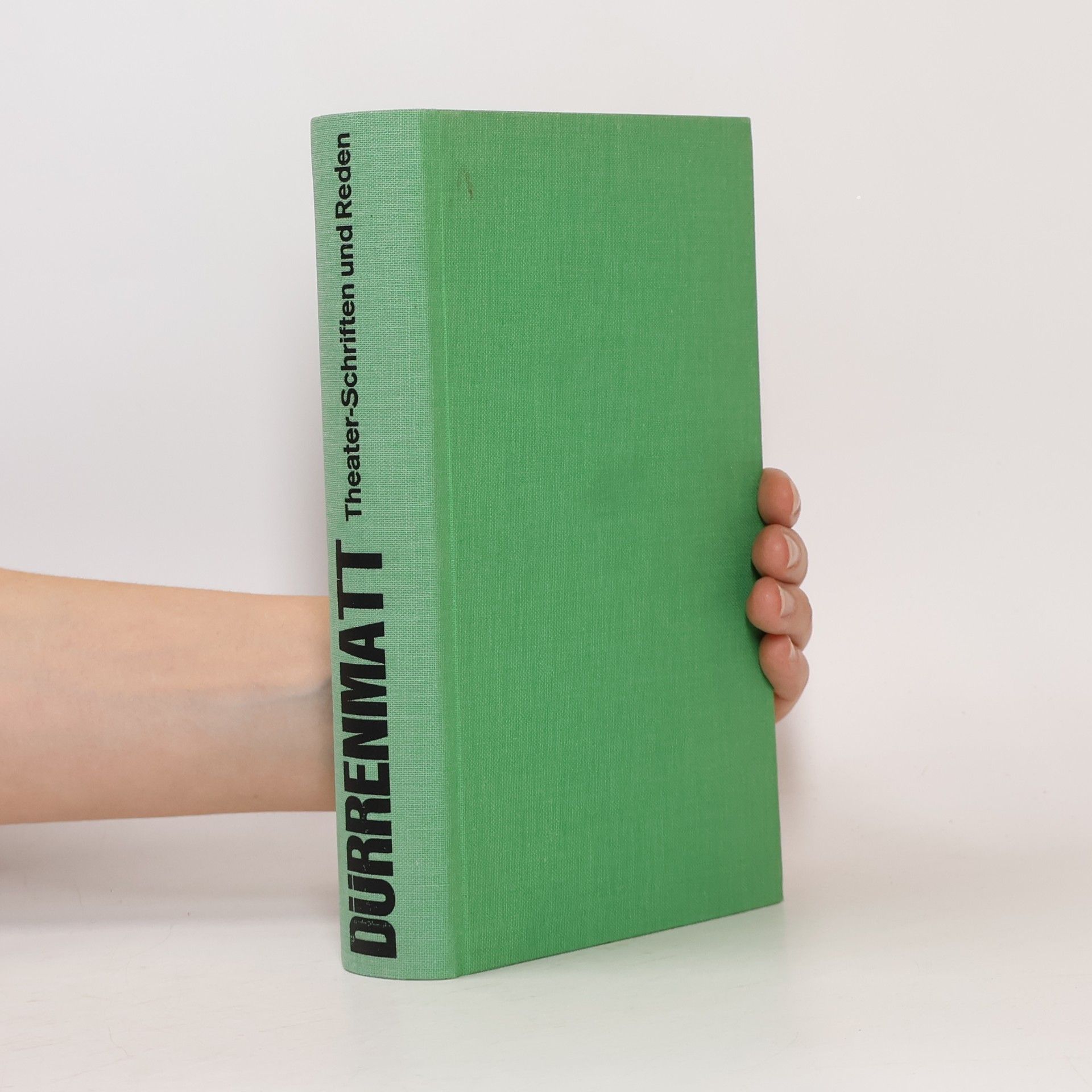 Friedrich Dürrenmatt Theater-Schriften und Reden