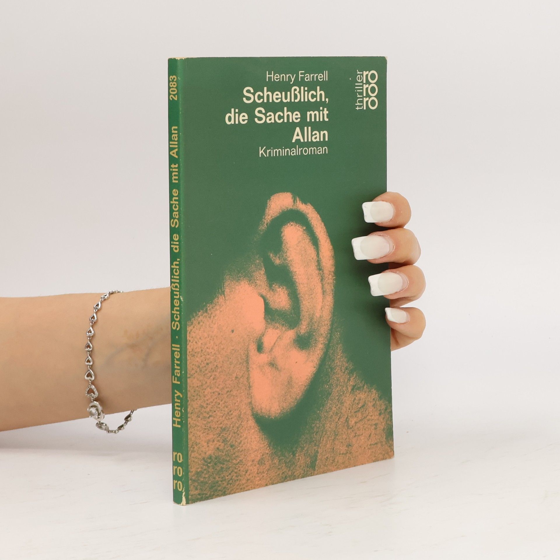 Henry Farrell Scheusslich, die Sache mit Allan