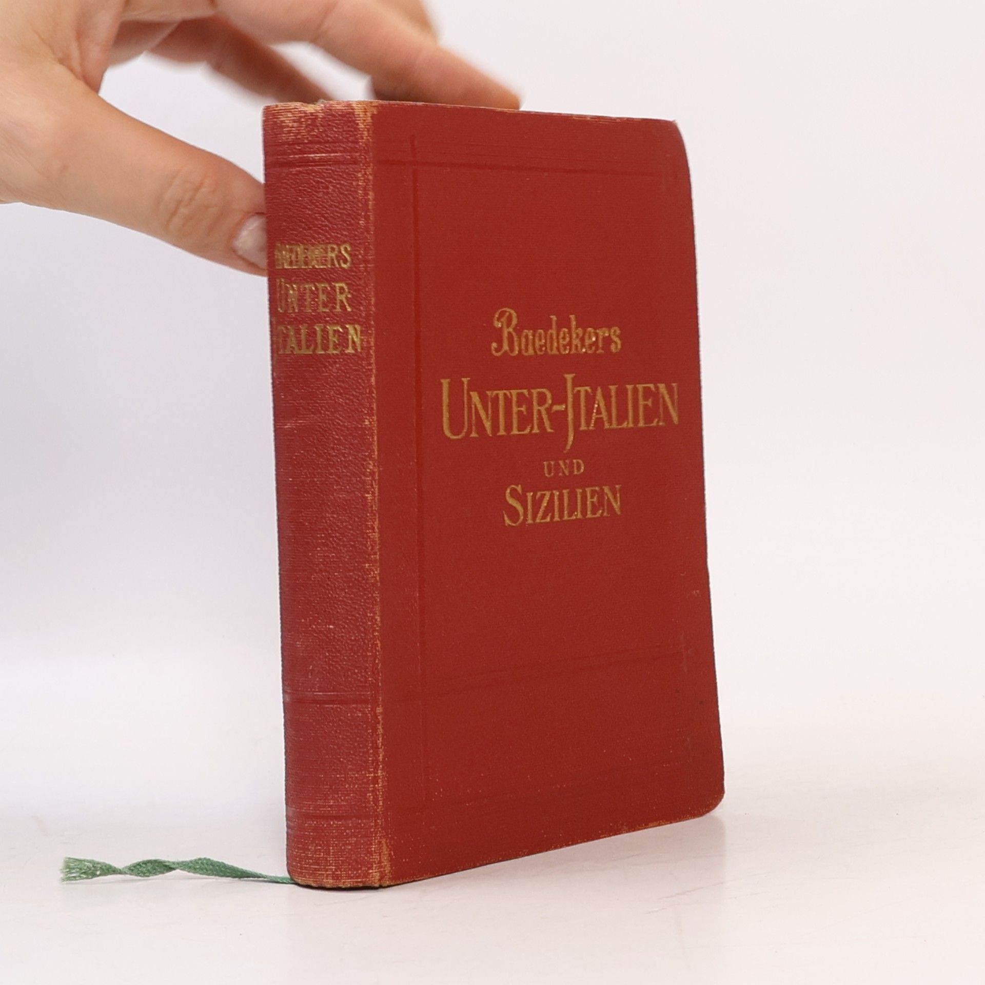 Karl Baedeker Baedekers Unter-Italien und Sizilien
