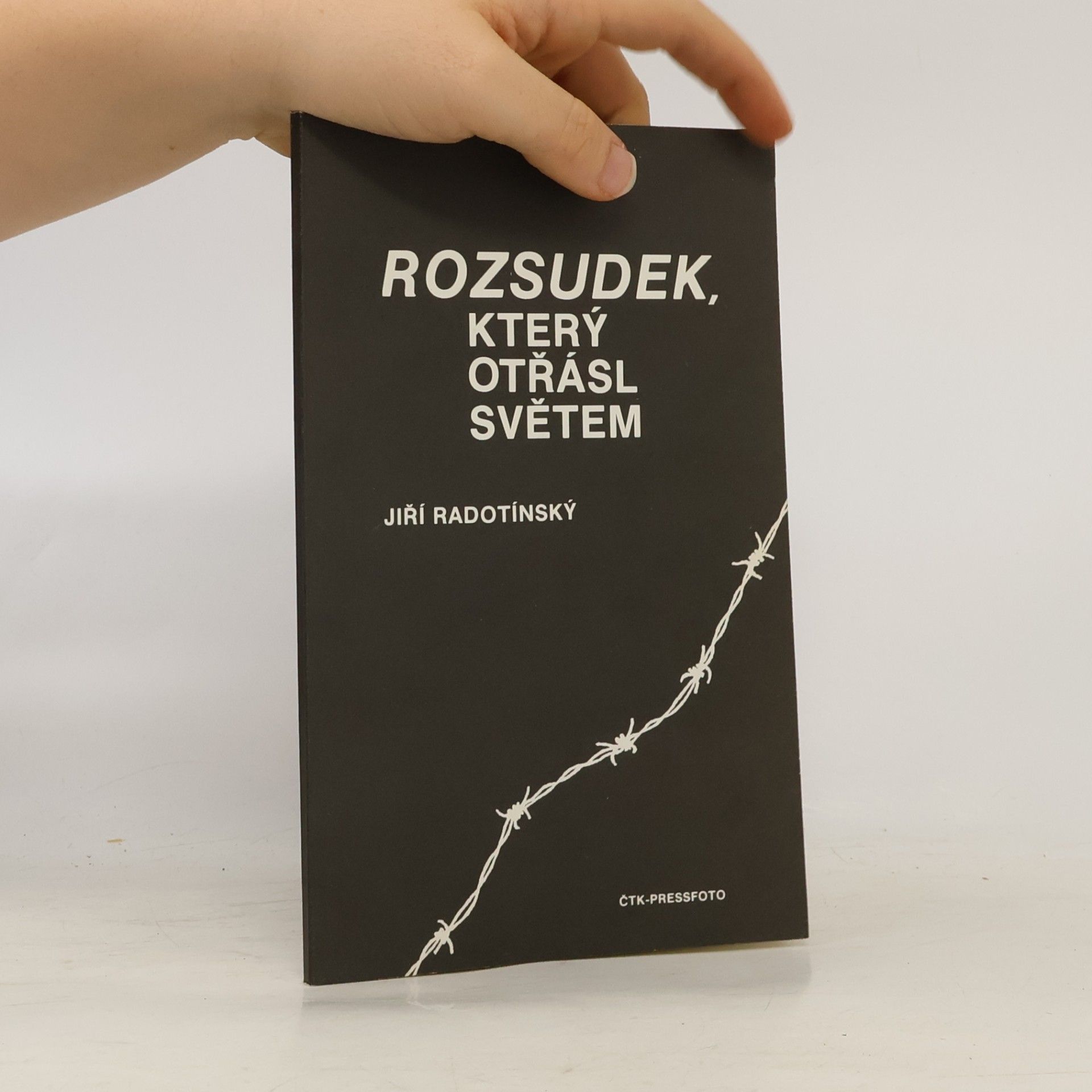 Jiří Radotínský Rozsudek, který otřásl světem