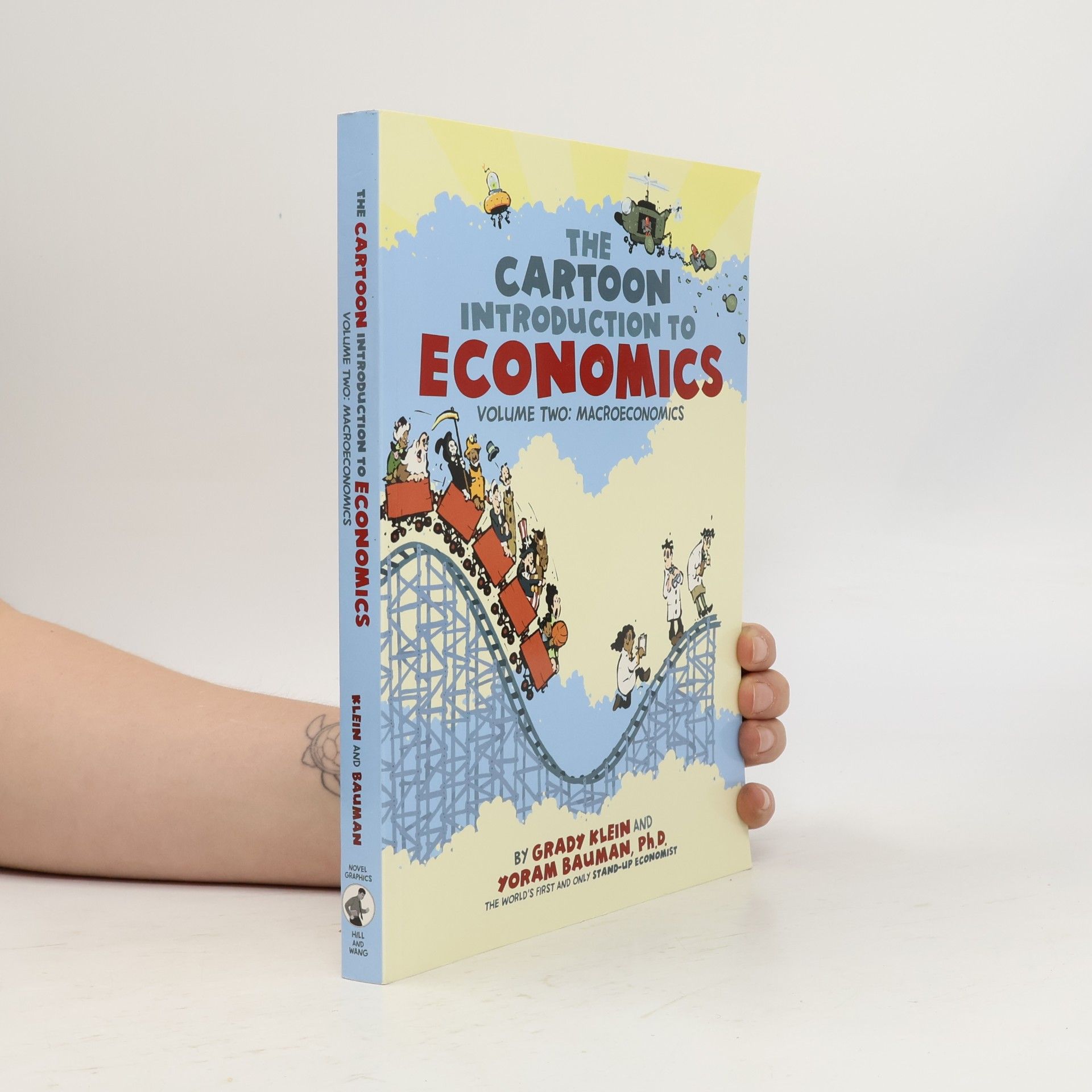 Grady Klein Cartoon Introduction to Economics. Vol.2