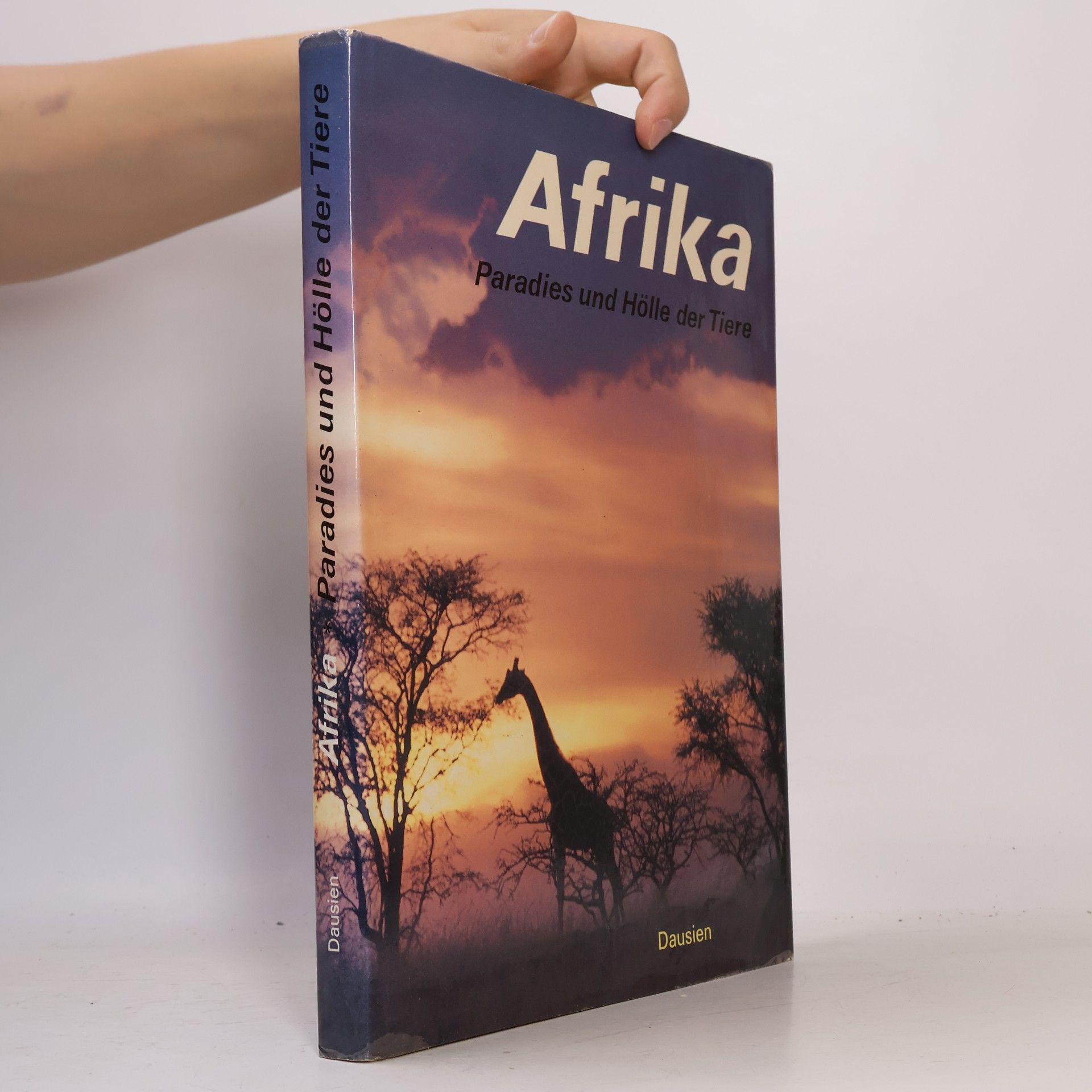 Autorenkollektiv Afrika: Paradies un Hölle der Tiere