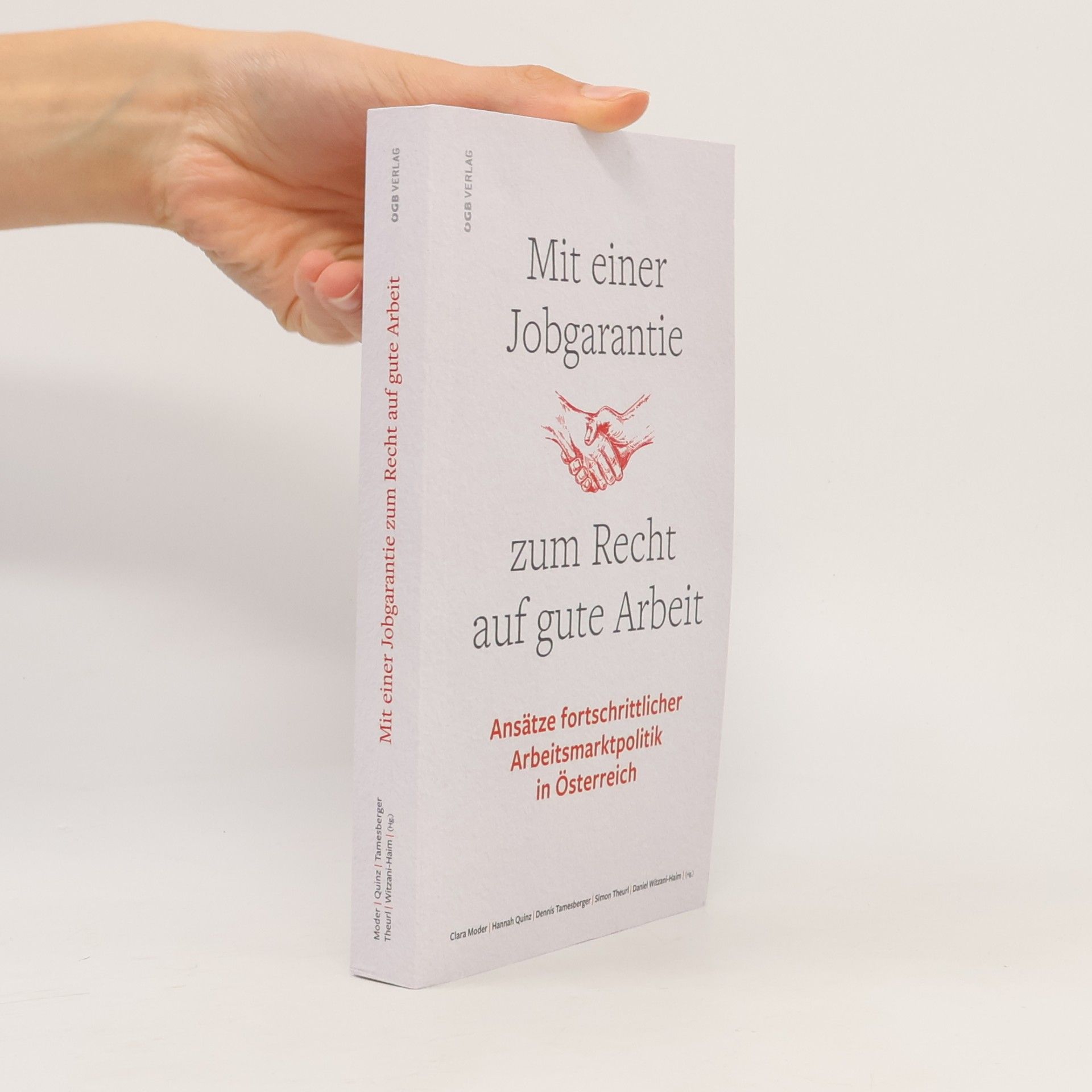 Dennis Tamesberger Mit einer Jobgarantie zum Recht auf gute Arbeit. Ansätze fortschrittlicher Arbeitsmarktpolitik in Österreich