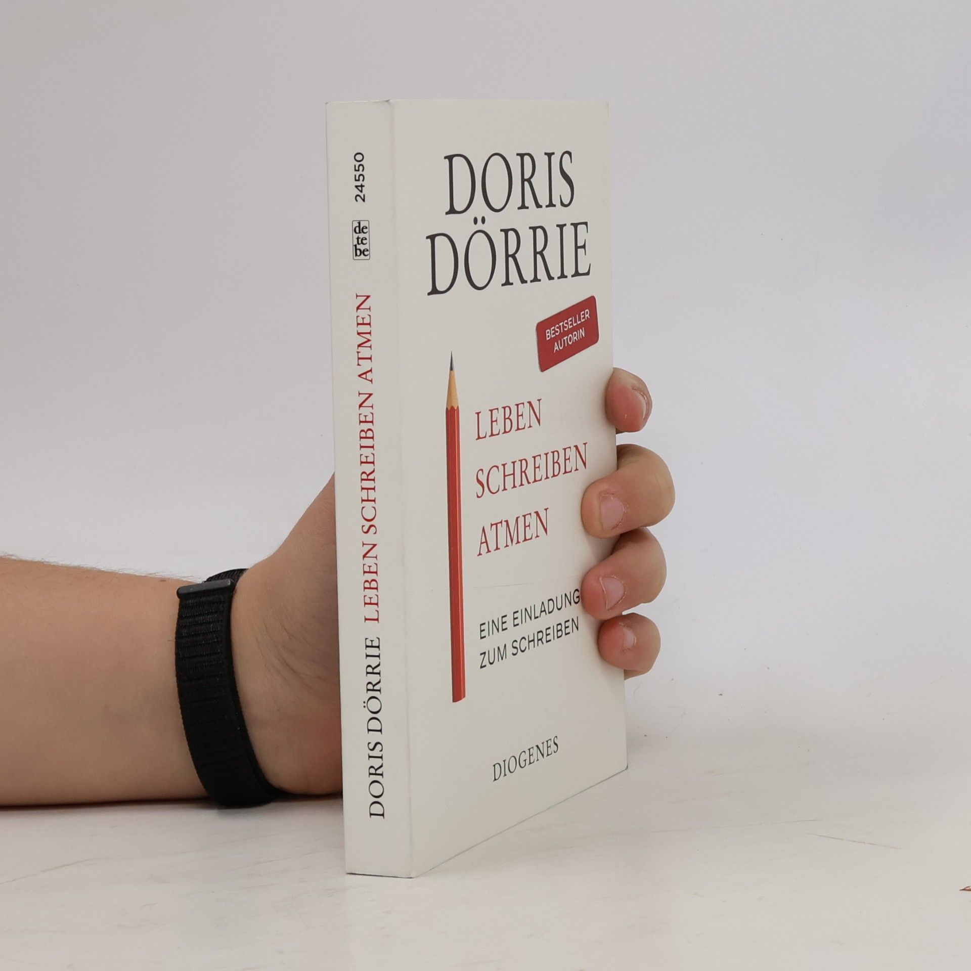 Doris Dörrie Leben, schreiben, atmen