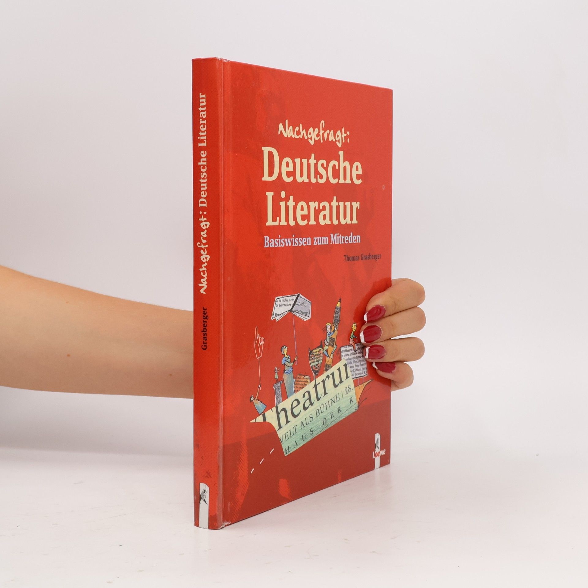 Thomas Grasberger Nachgefragt: deutsche Literatur