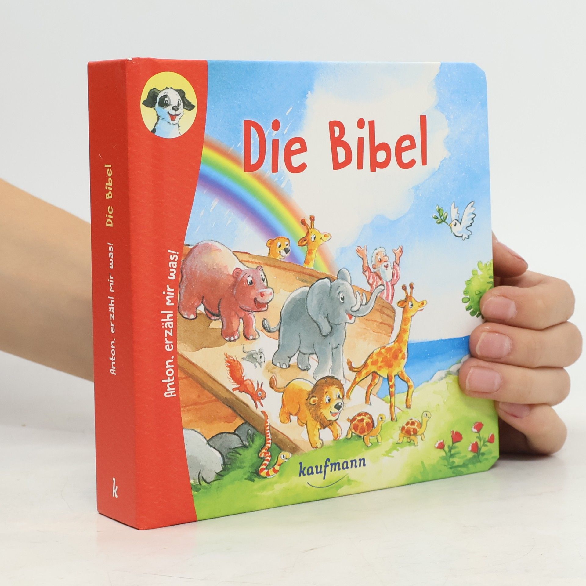 Katharina Wilhelm Anton, erzähl mir was! Die Bibel