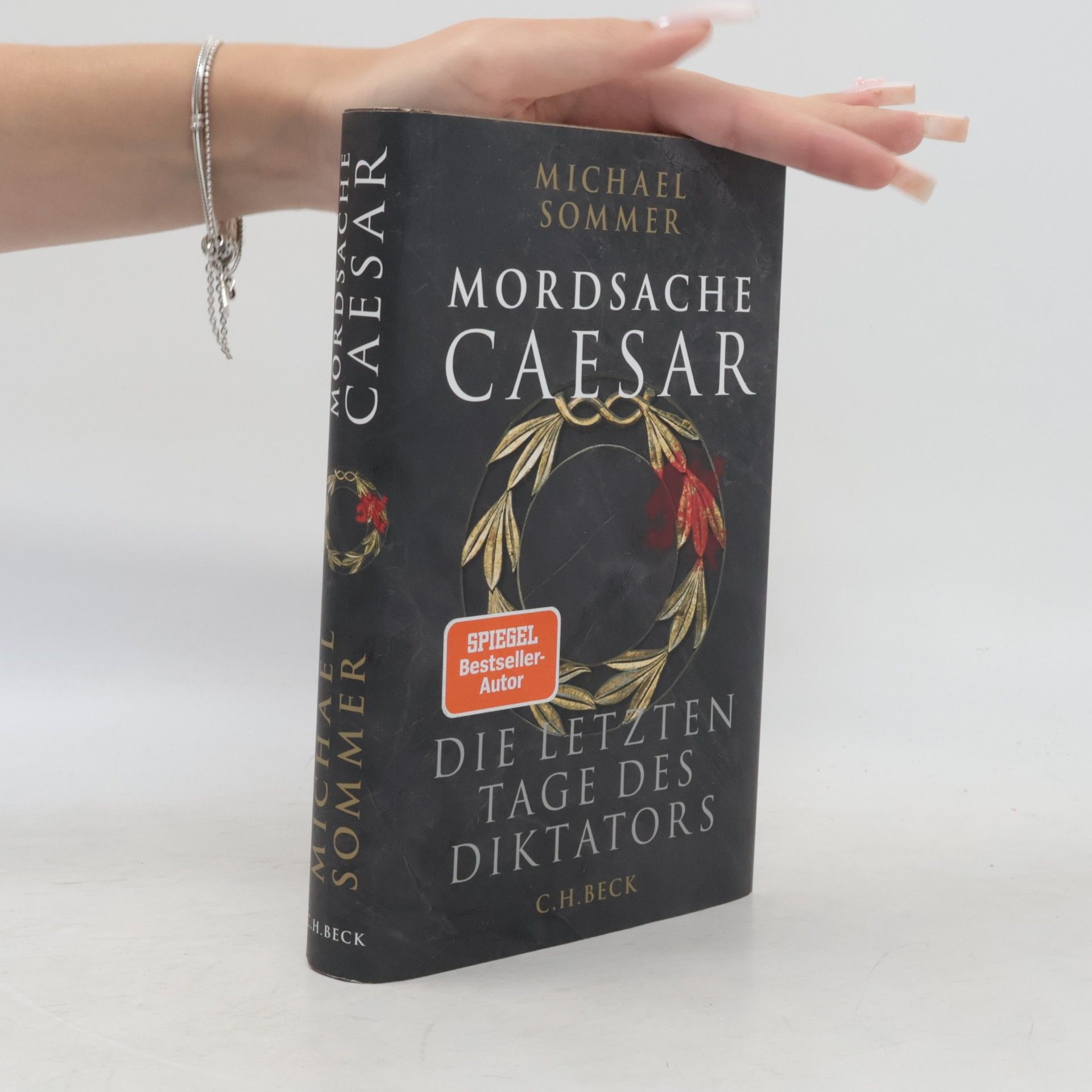 Michael Sommer Mordsache Caesar. Die letzten Tage des Diktators