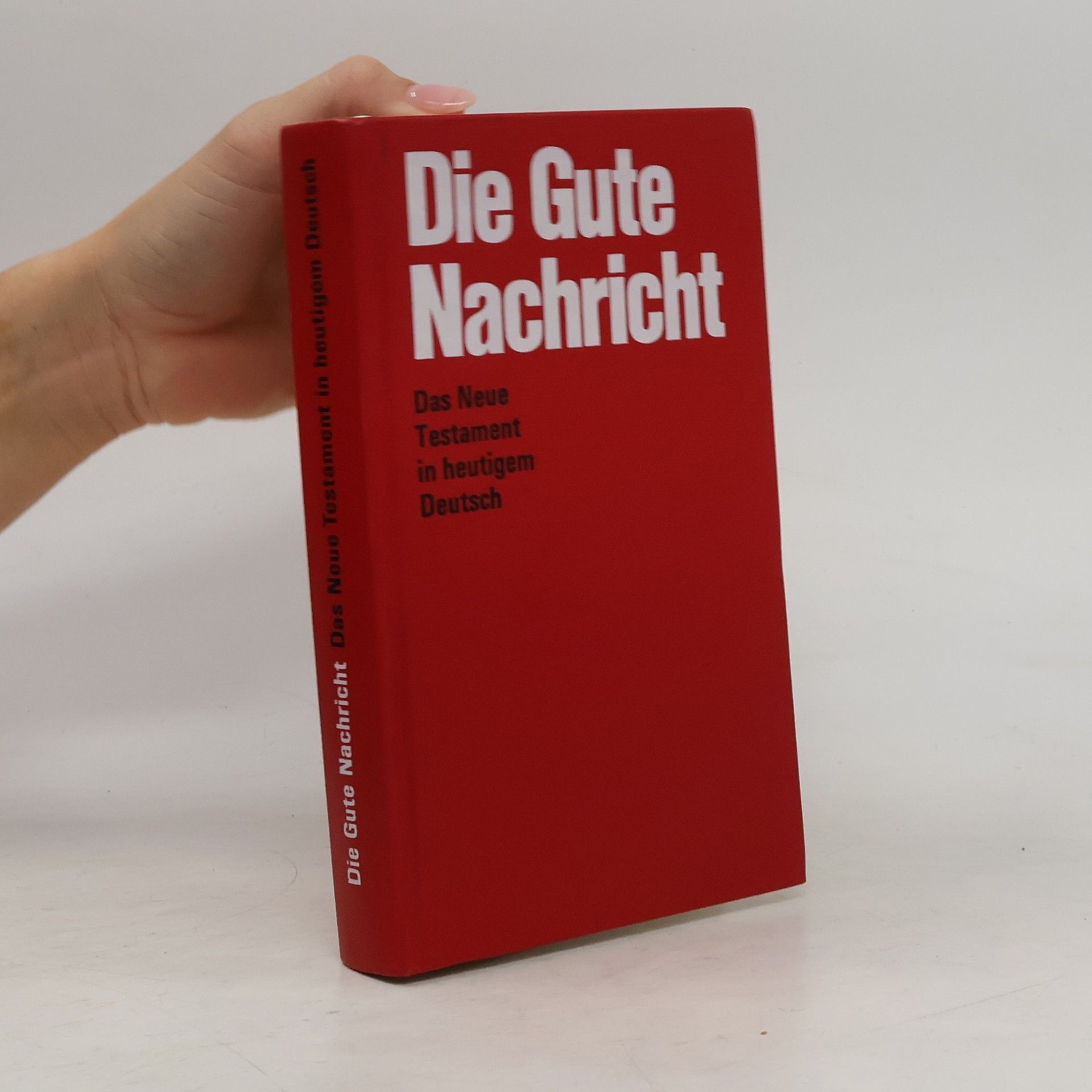 Autorenkollektiv Die Gute Nachricht