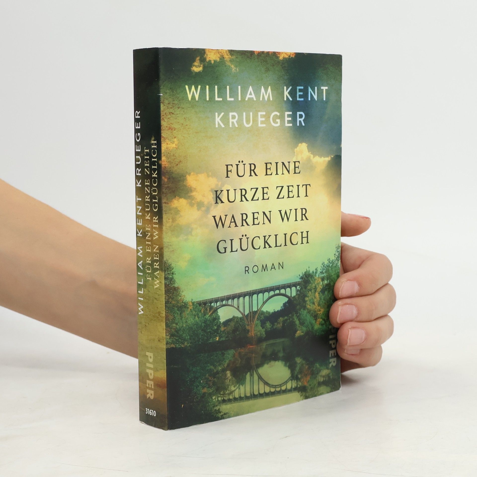William Kent Krueger Für eine kurze Zeit waren wir glücklich