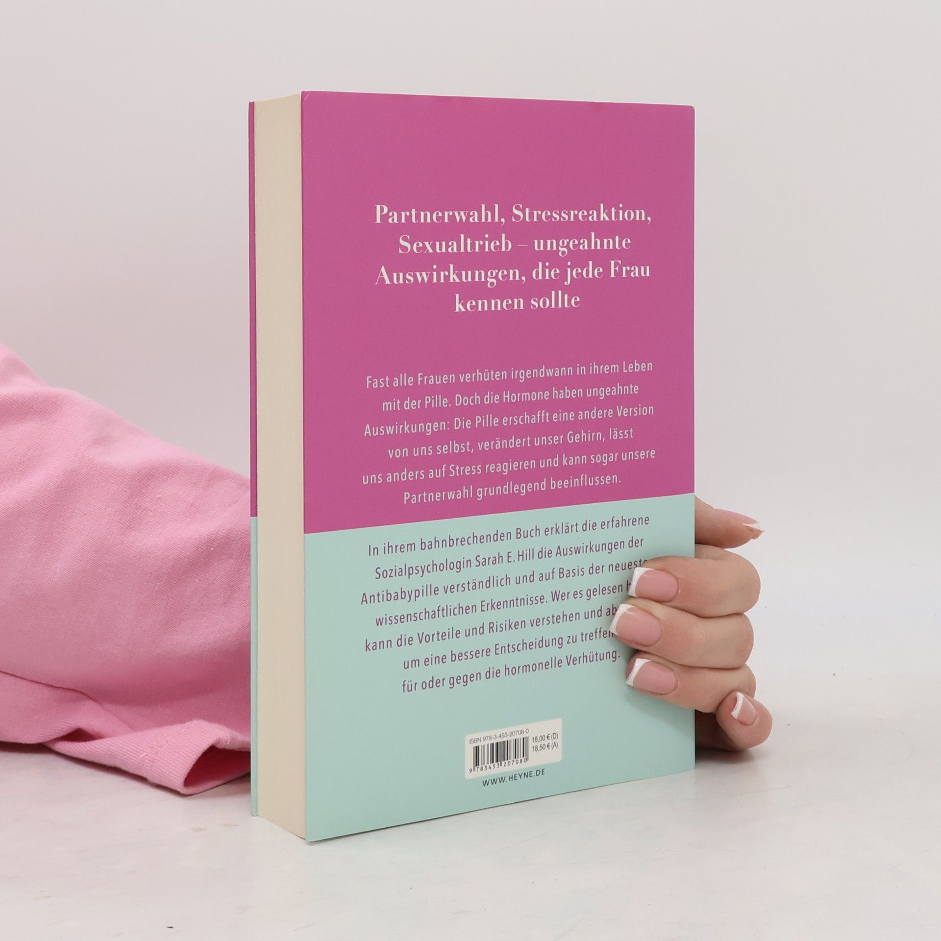 Sarah E. Hill Wie uns die Pille verändert