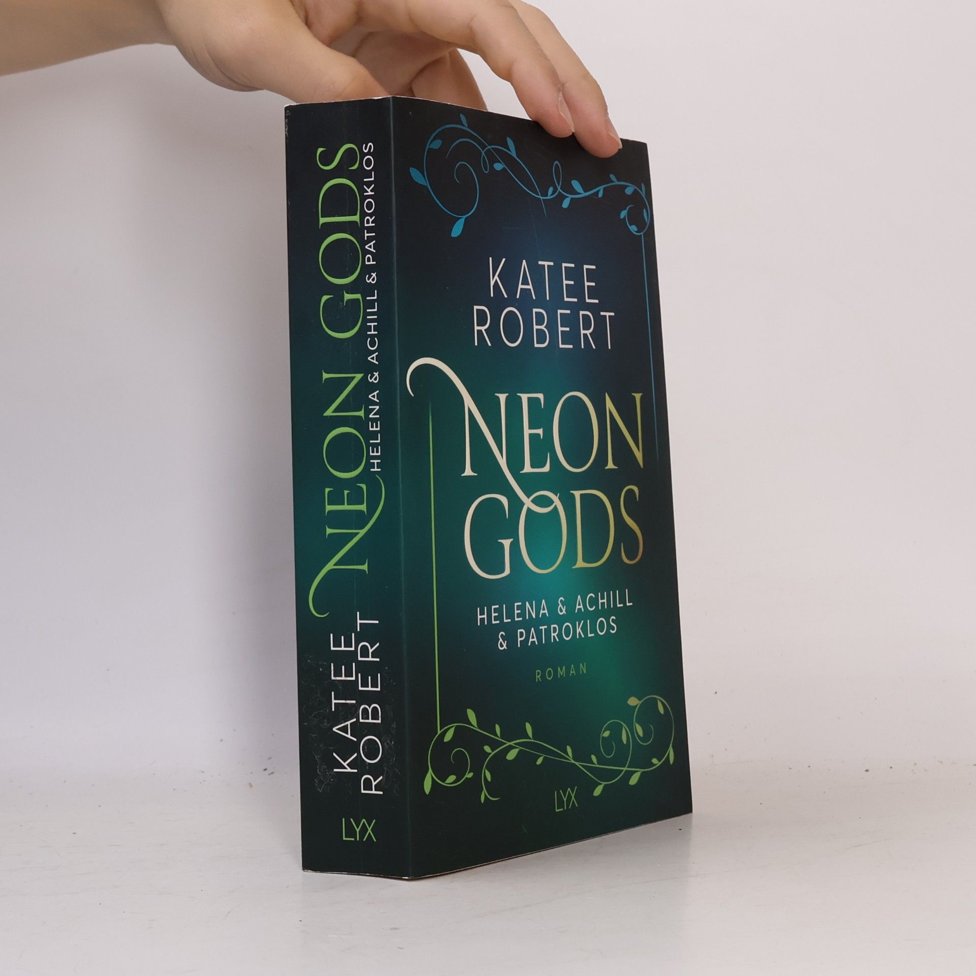 Katee Robert Neon Gods - Helena & Achill & Patroklos
