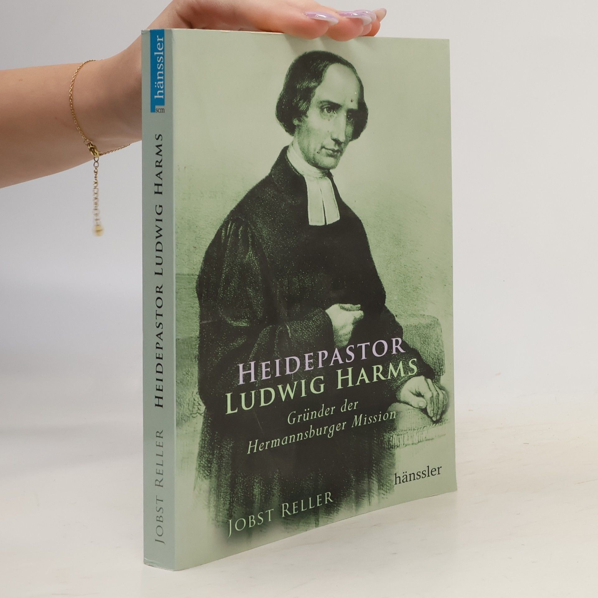 Jobst Reller Heidepastor Ludwig Harms: Gründer der Hermannsburger Mission