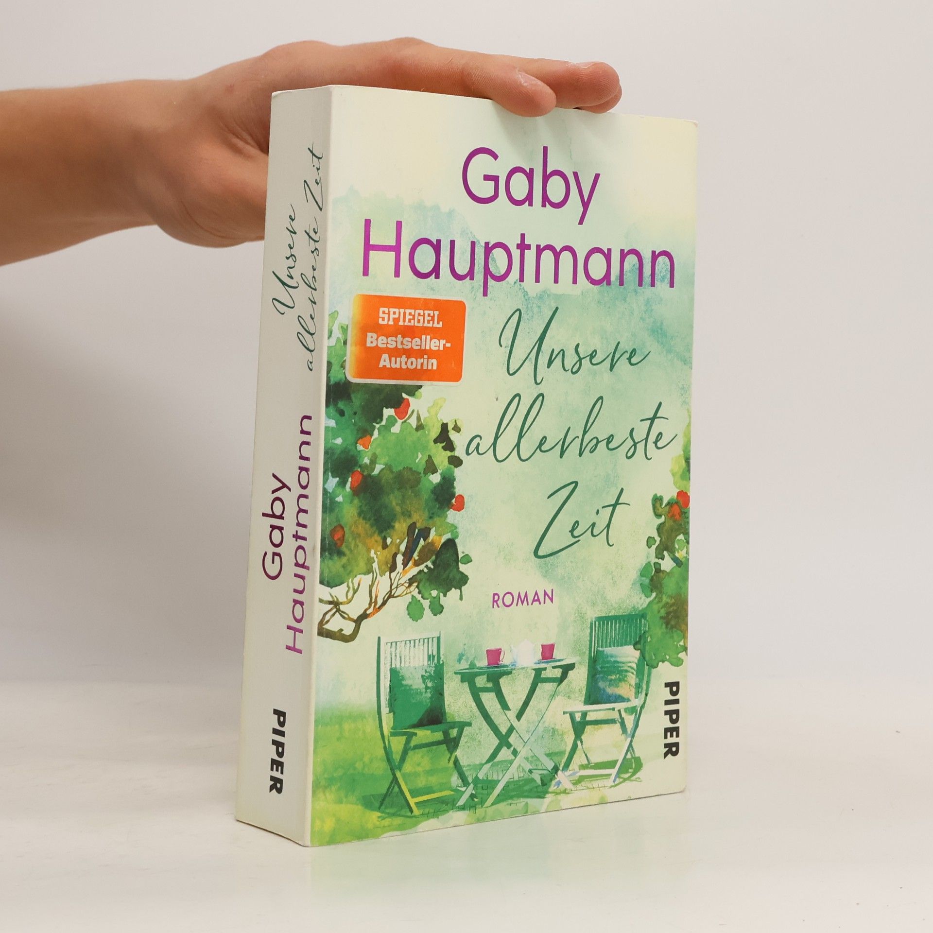Gaby Hauptmann Unsere allerbeste Zeit