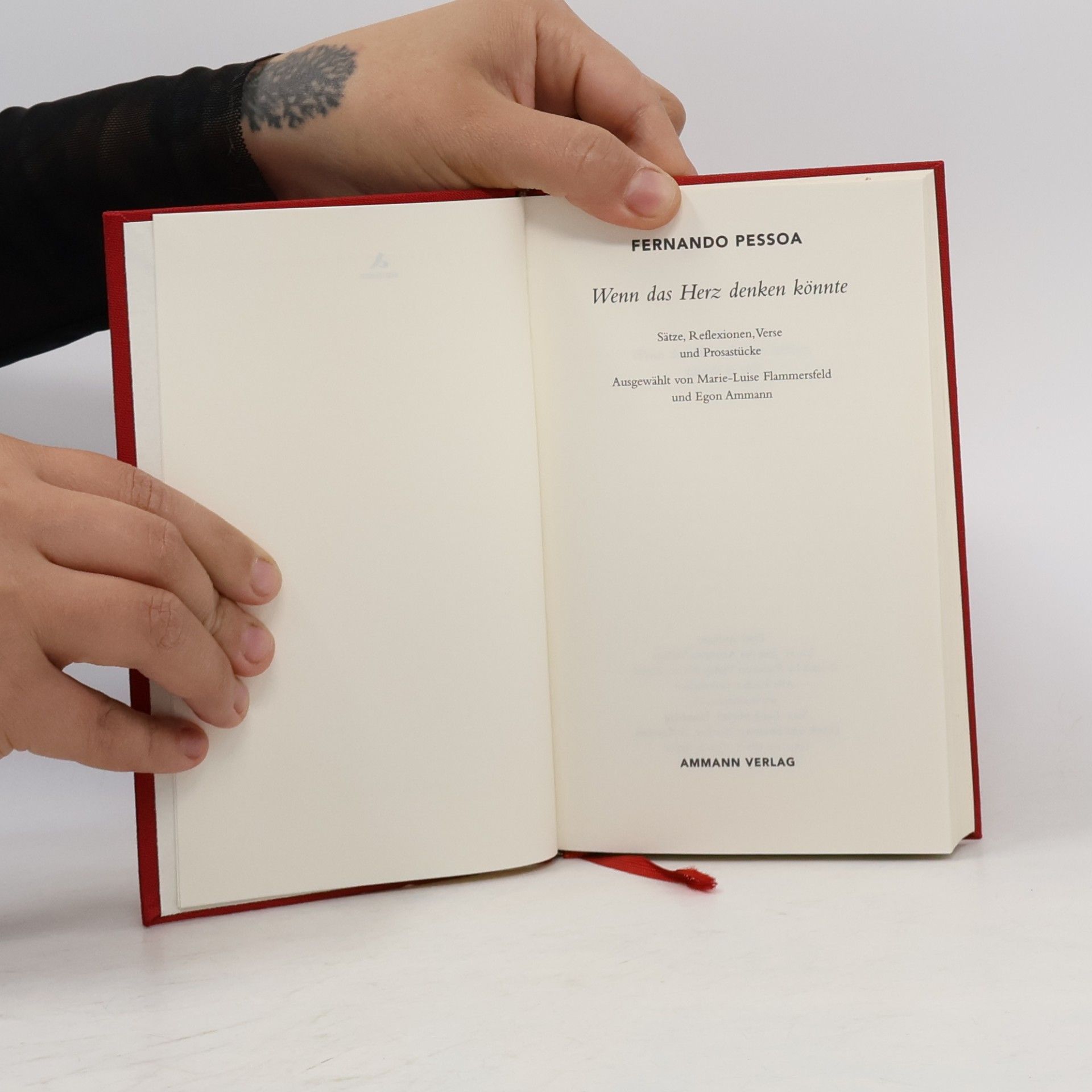 Fernando Pessoa Wenn das Herz denken könnte