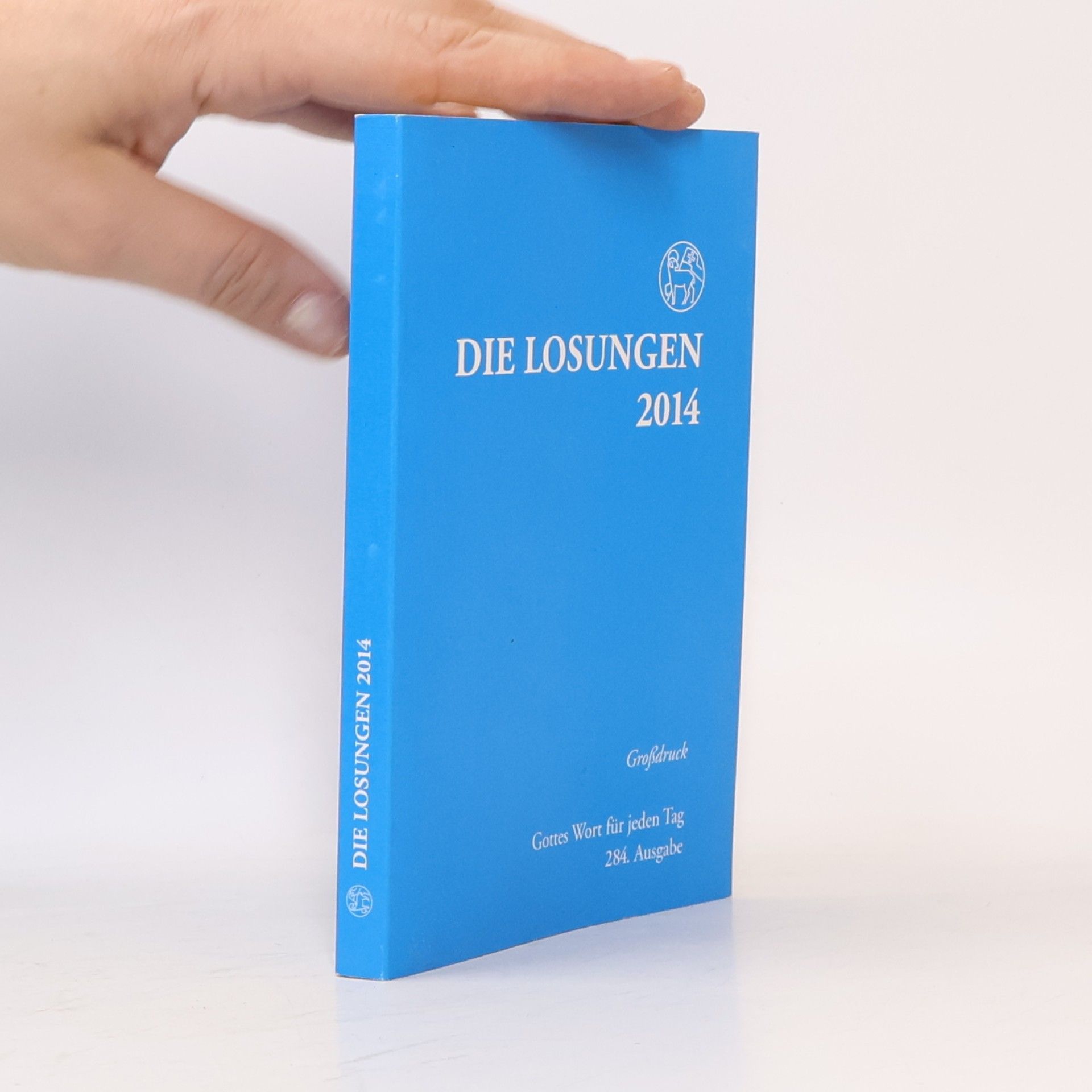 Kolektiv autorů Die täglichen Losungen und Lehrtexte der Brüdergemeinde für das Jahr 2014