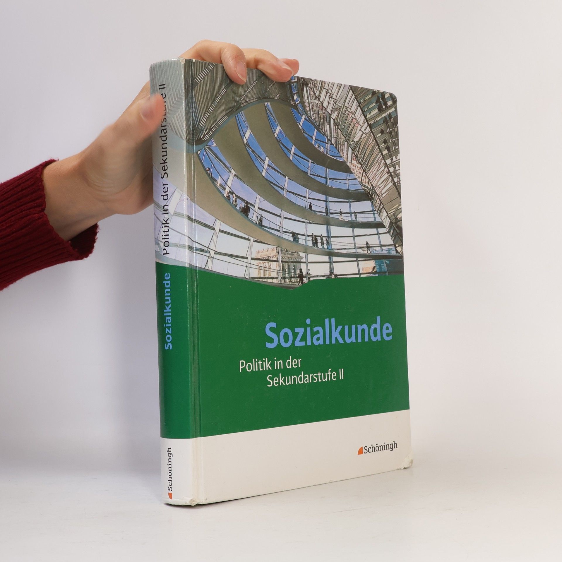 Schöningh im Westermann Sozialkunde - Politik in der Sekundarstufe II, Neubearbeitung