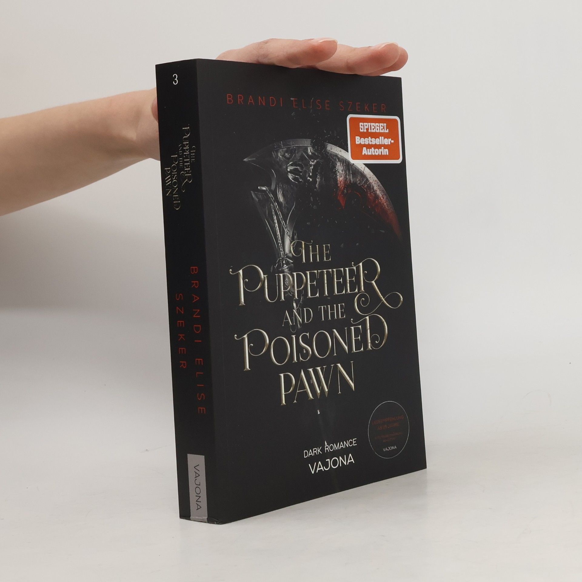 Brandi Elise Szeker The Puppeteer and The Poisoned Pawn (The Pawn and The Puppet 3)