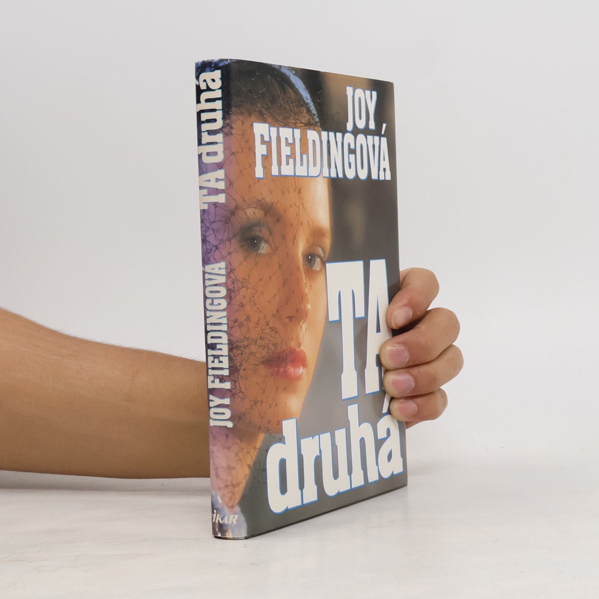 Joy Fielding Ta druhá
