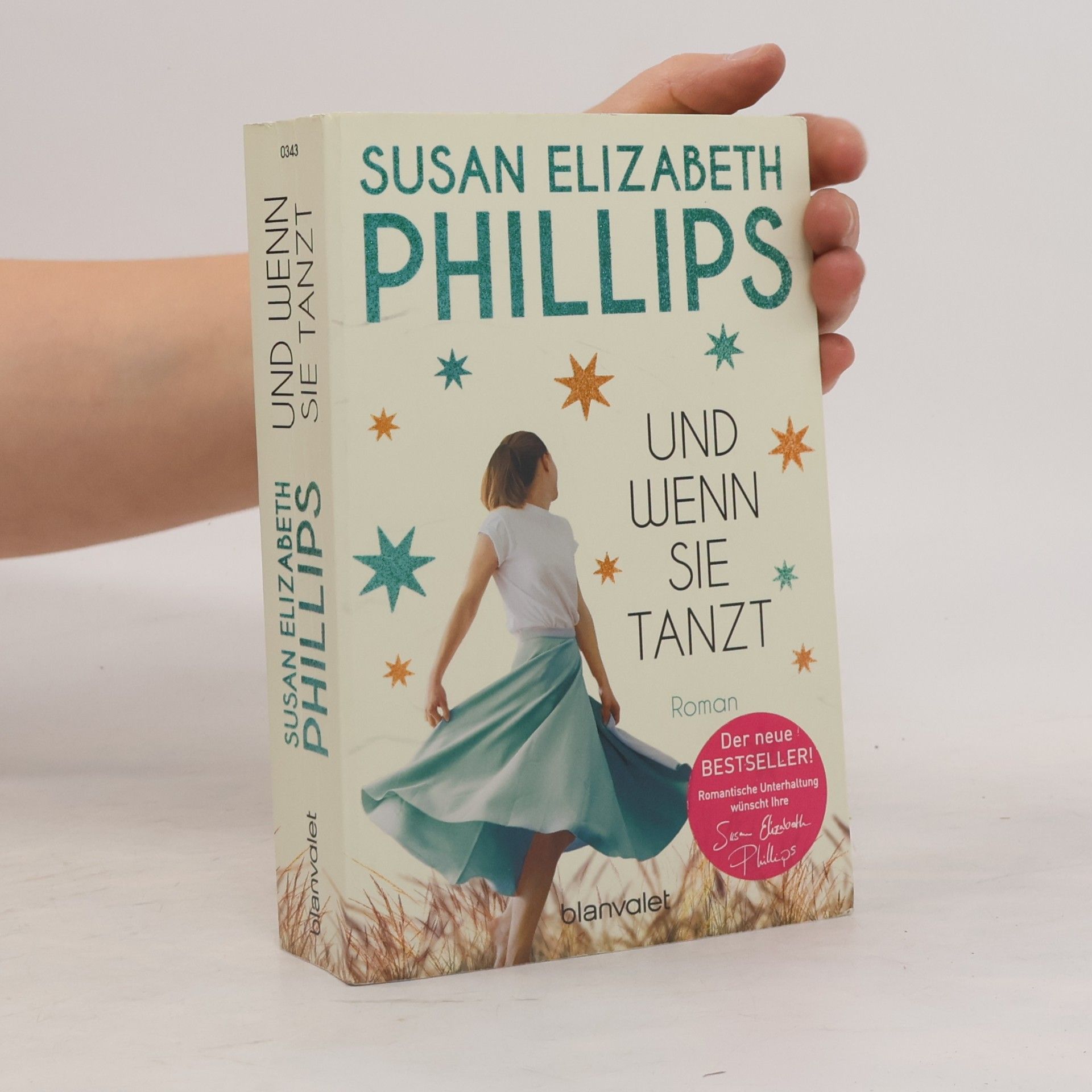 Susane Elizabeth Phillips Und wenn sie tanzt