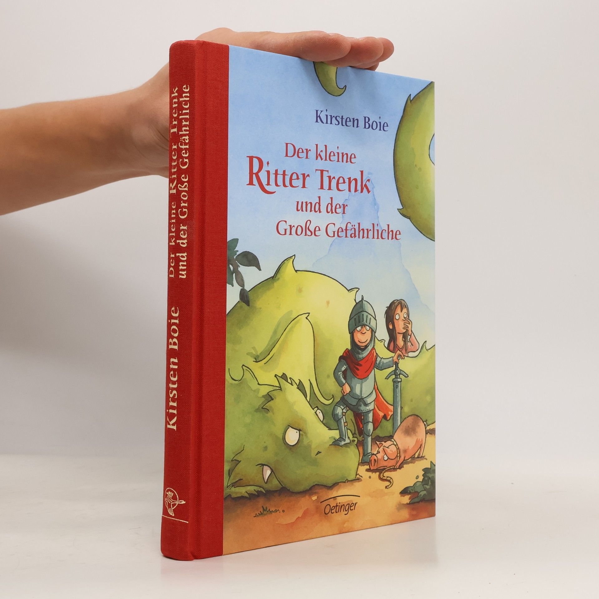 Kirsten Boie Der kleine Ritter Trenk und der Große Gefährliche