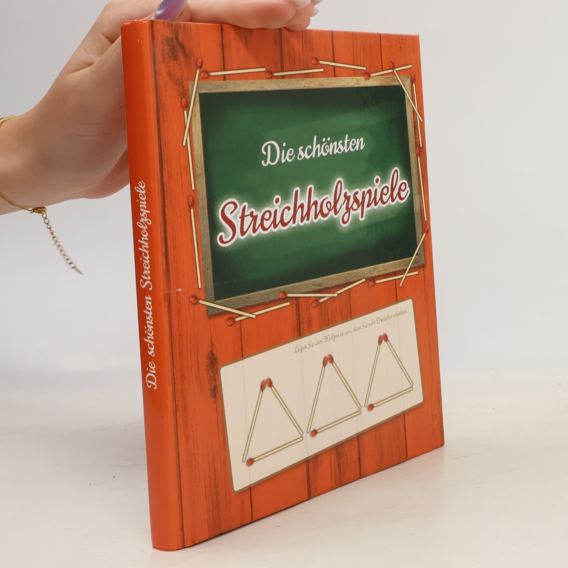 Kolektiv autorů Die schönsten Streichholrspiele