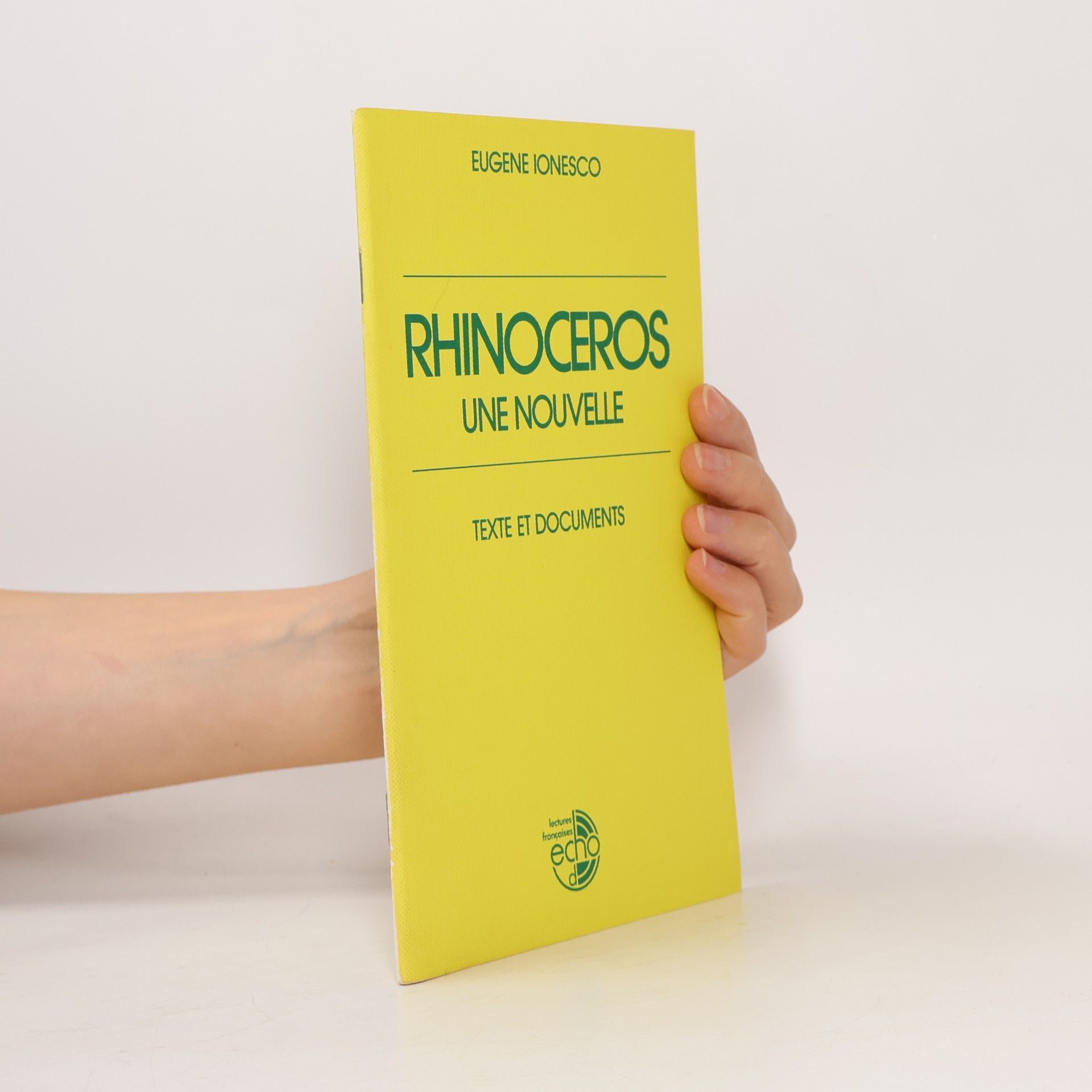 Eugène Ionesco Rhinoceros