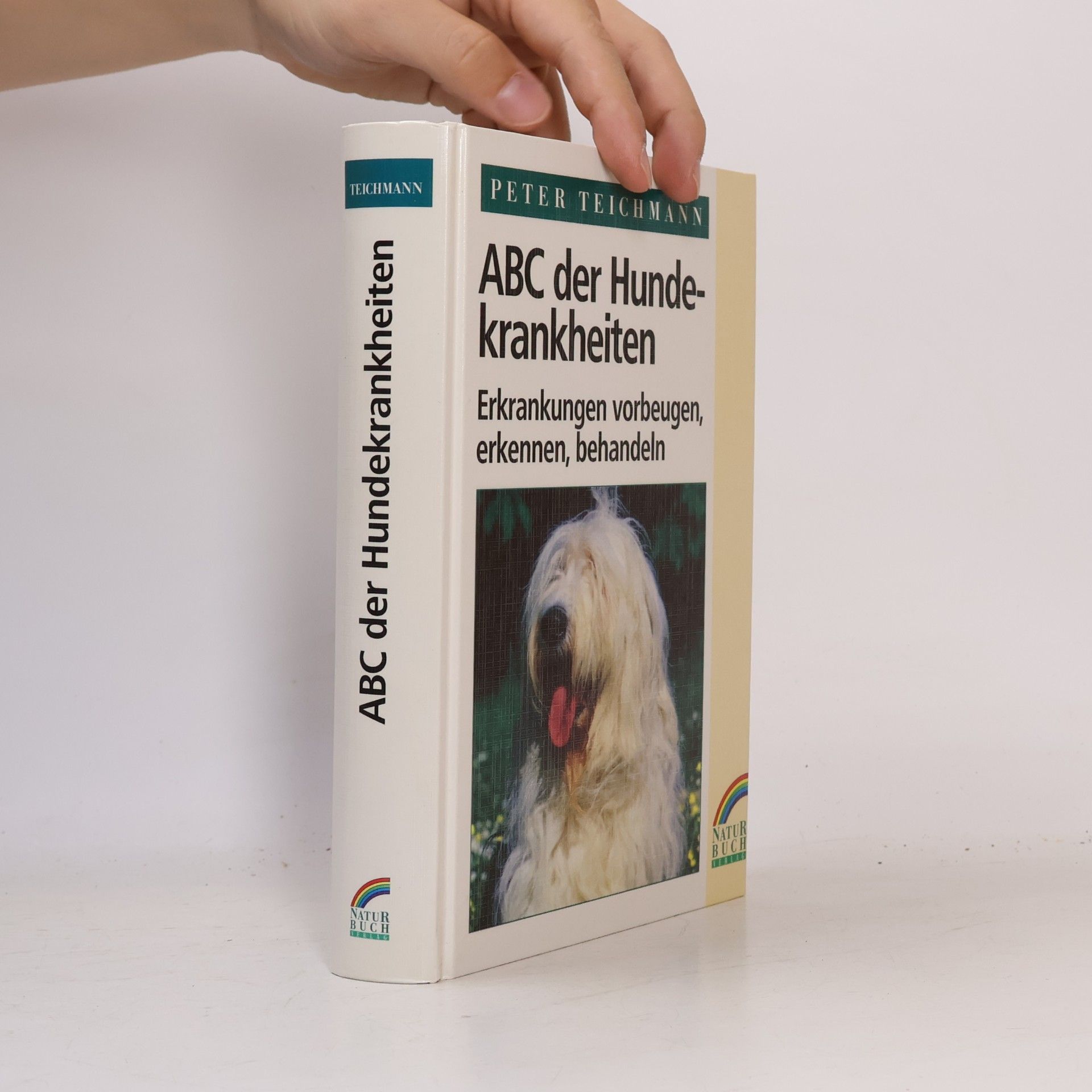 Peter Teichmann ABC der Hundekrankheiten