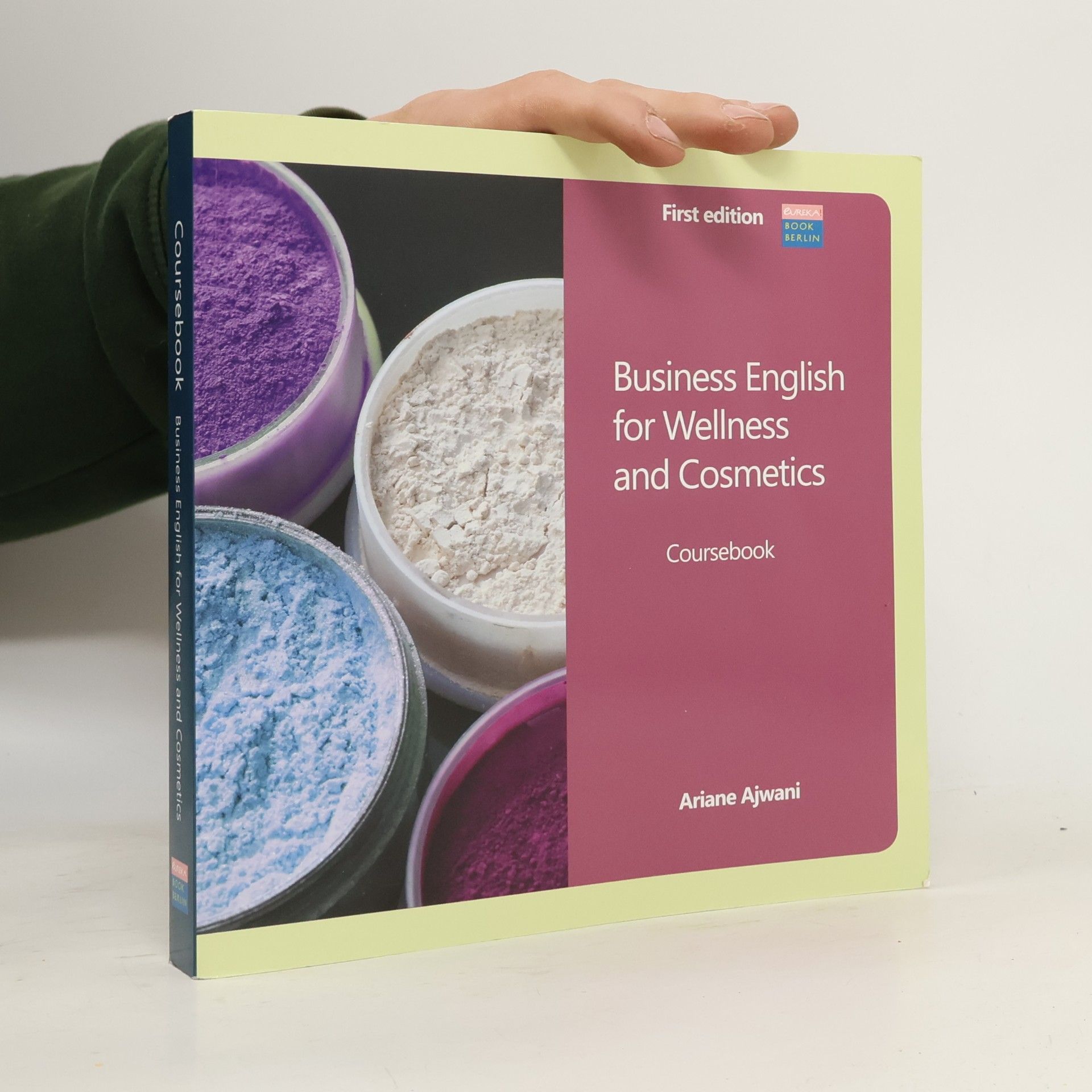 Ariane Ajwani Business English for Wellness and Cosmetics