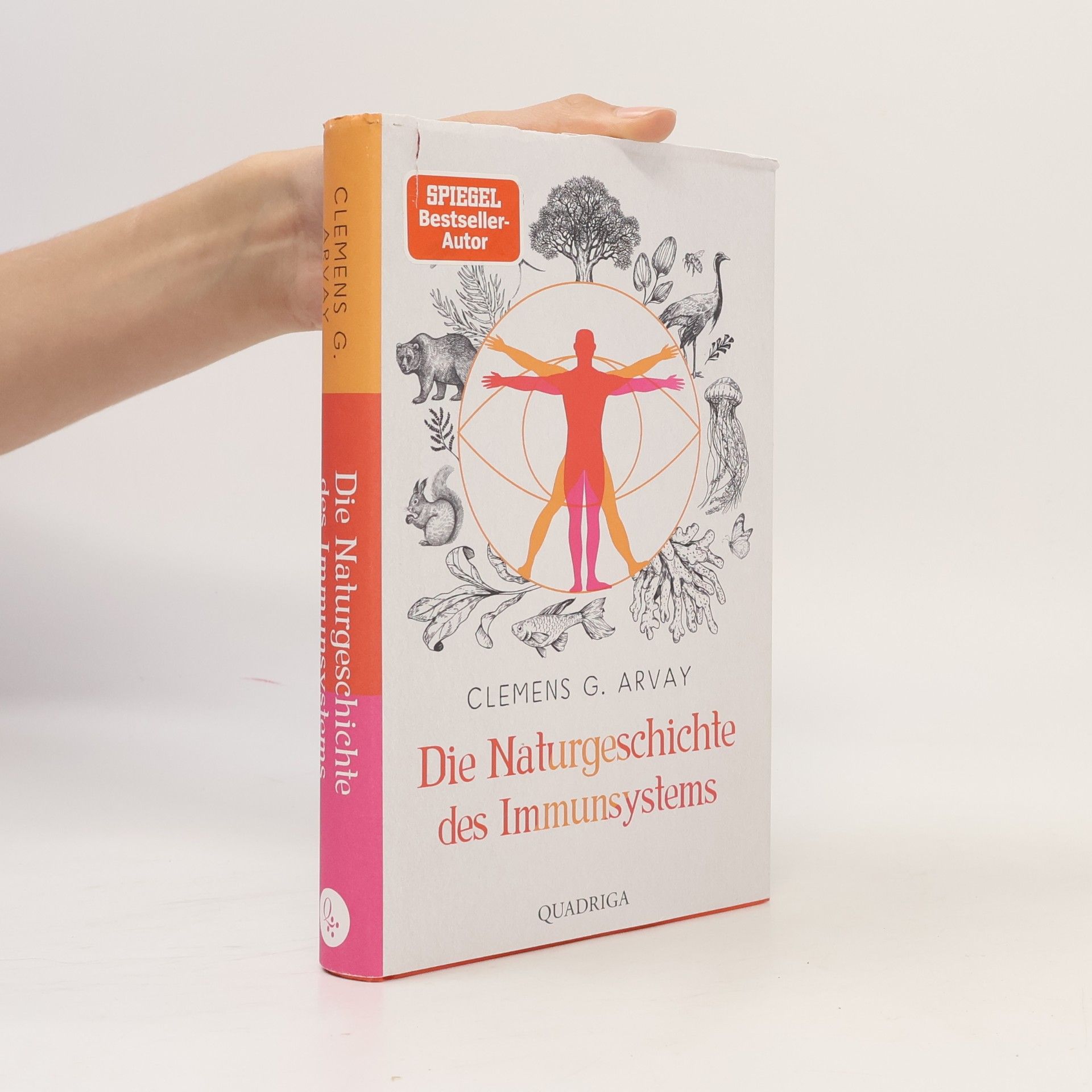 Clemens Arvay Die Naturgeschichte des Immunsystems