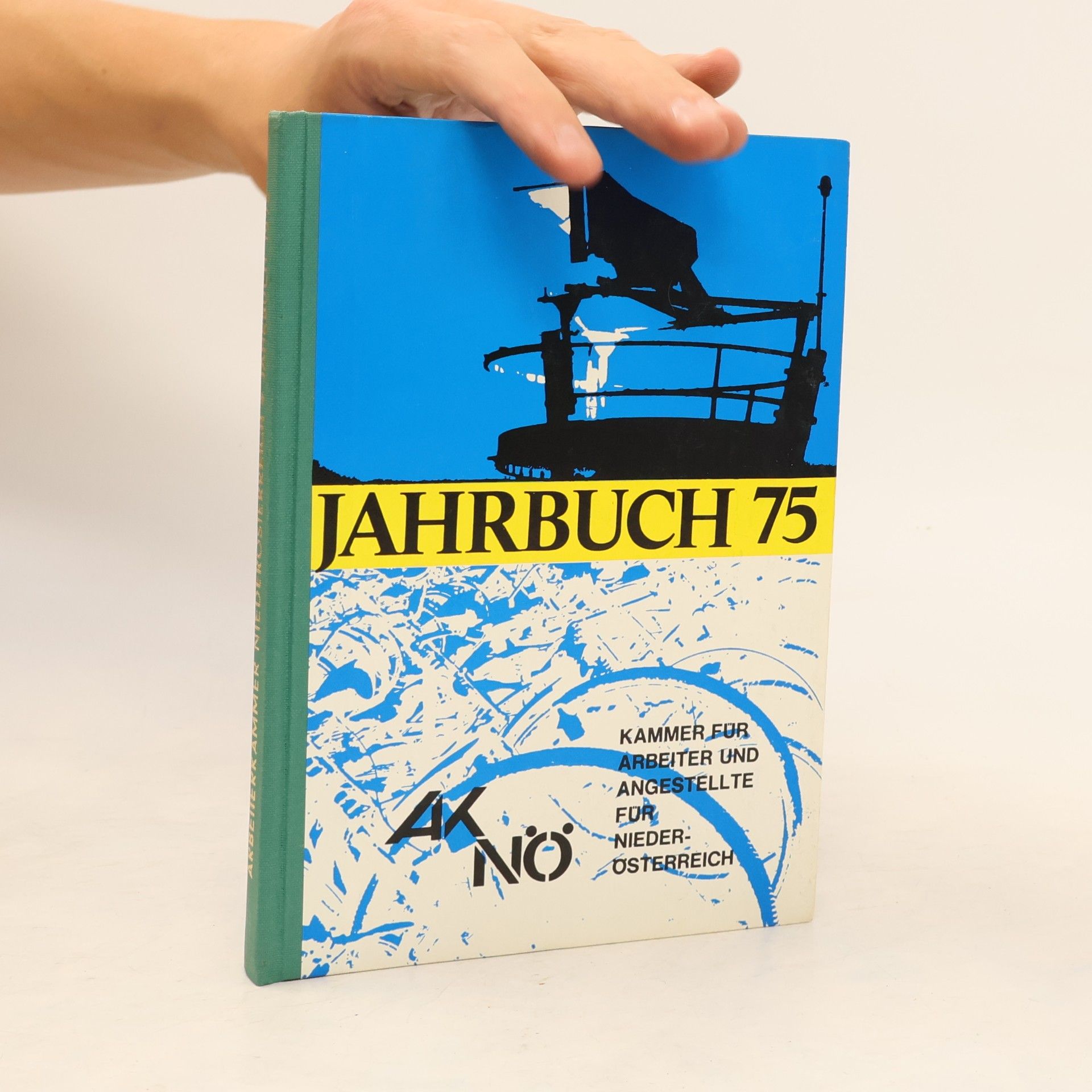 Autorenkollektiv Jahrbuch der Kammer für Arbeiter und Angestellte für Niederösterreich 75