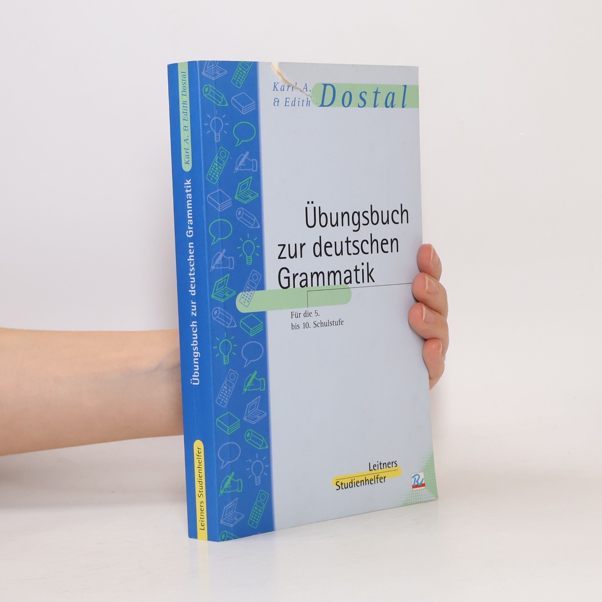 Karl A. Dostal Übungsbuch zur deutschen Grammatik