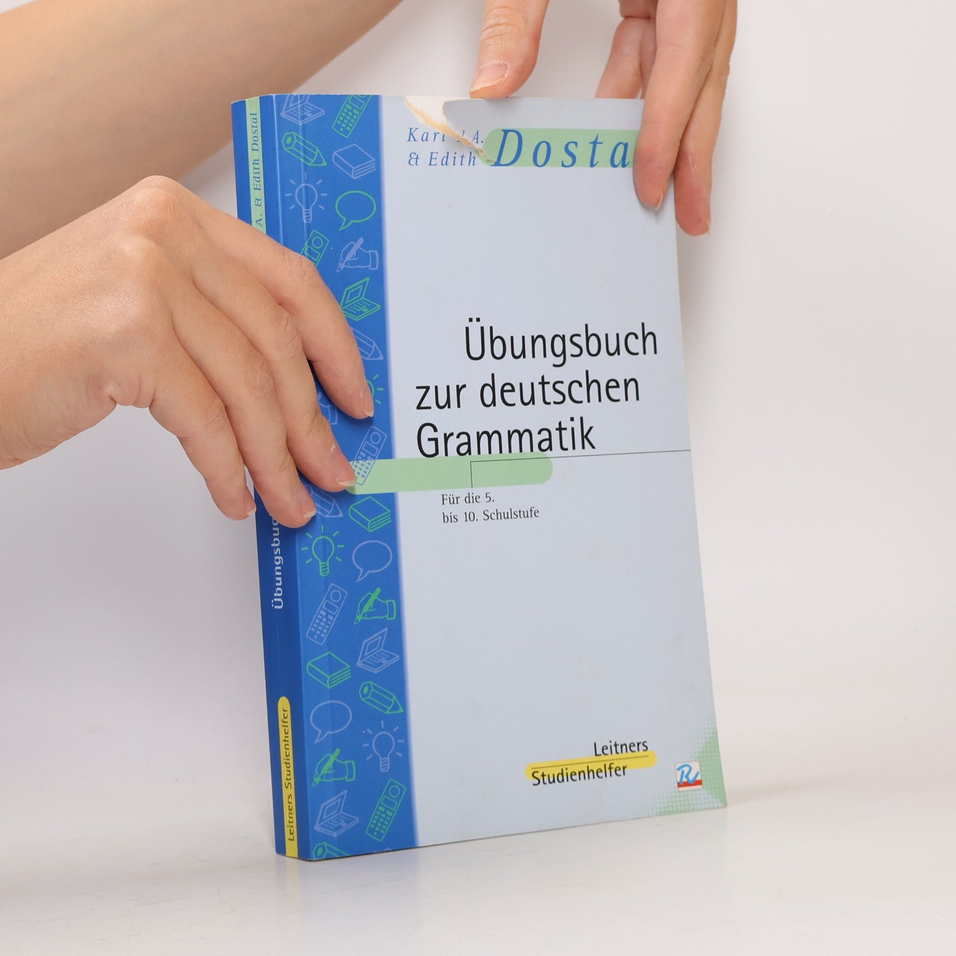Karl A. Dostal Übungsbuch zur deutschen Grammatik