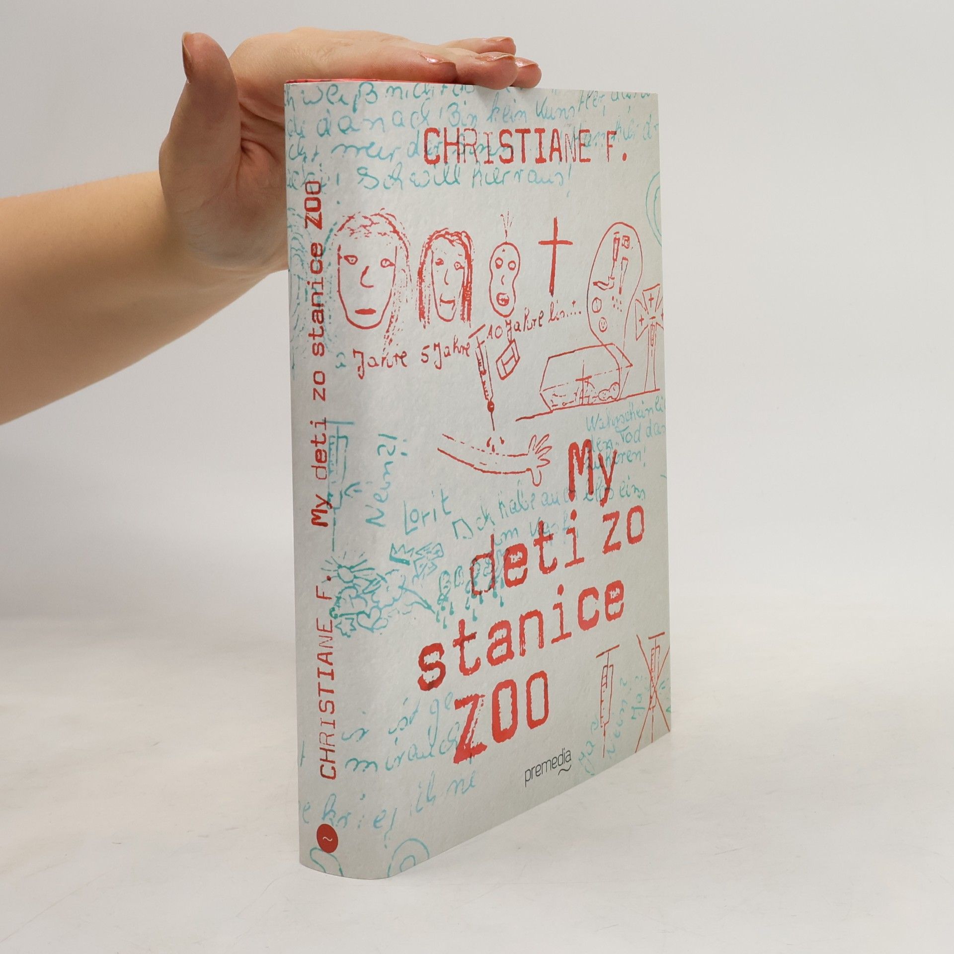 Christiane Felscherinow My deti zo stanice ZOO
