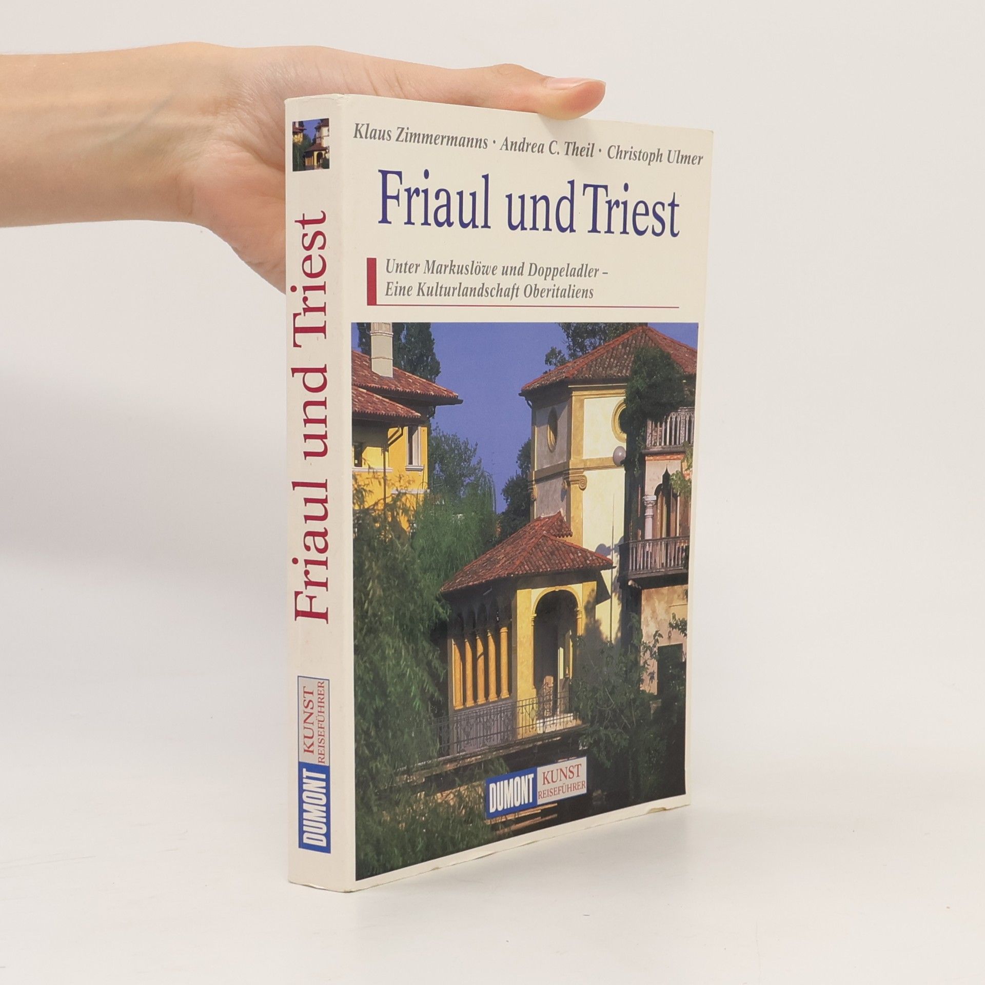 Friaul und Triest