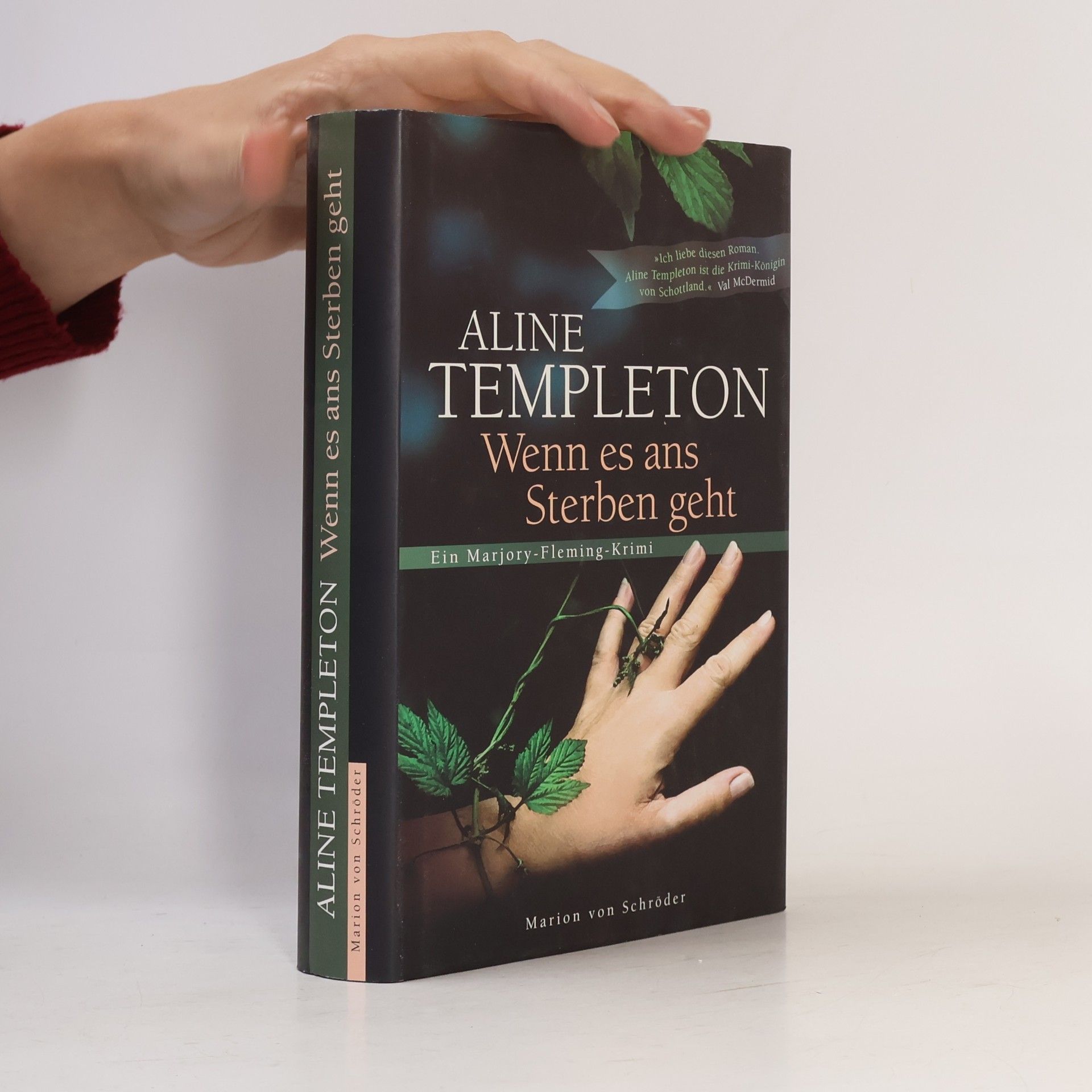 Aline Templeton Wenn es ans Sterben geht