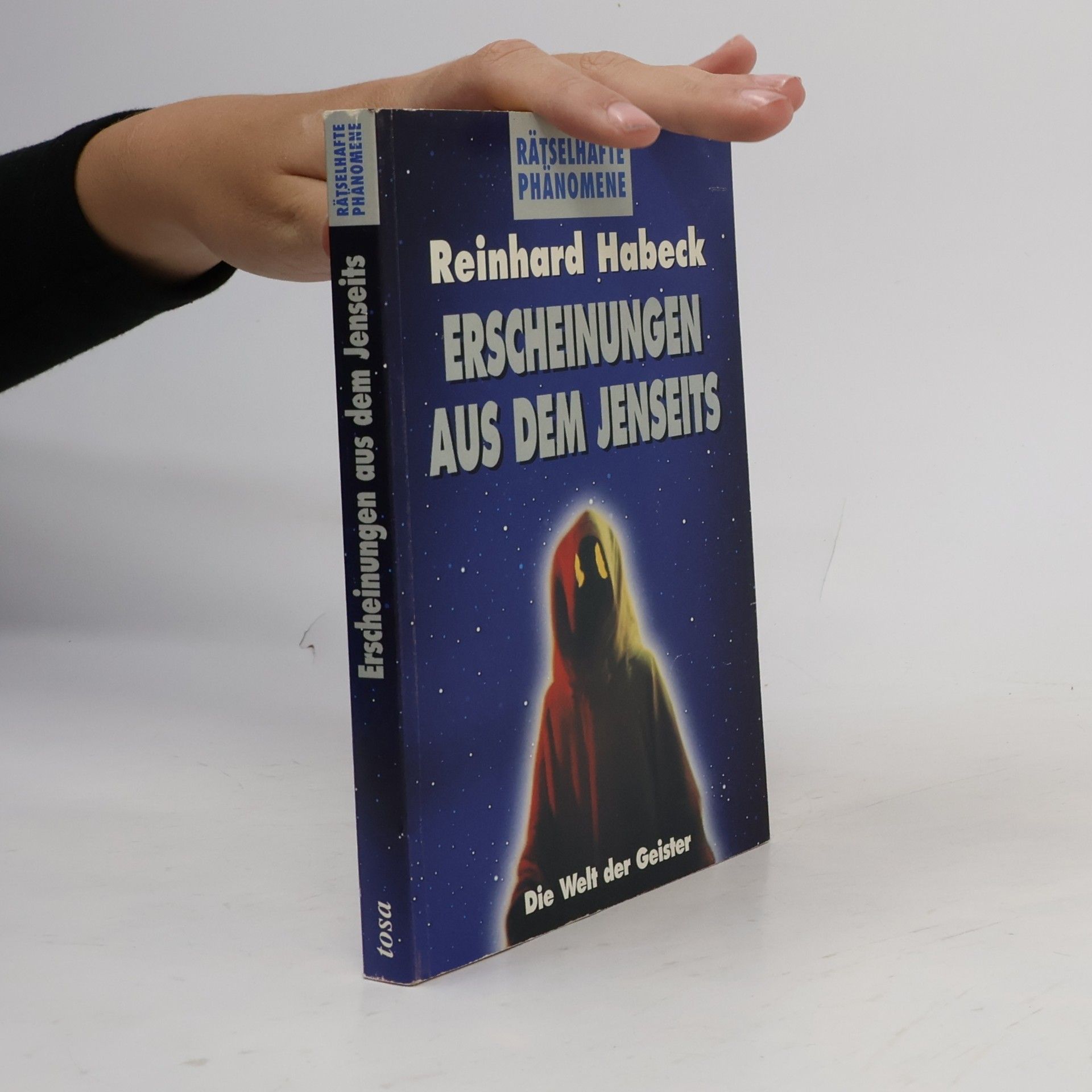 Reinhard Habeck Erscheinungen aus dem Jenseits